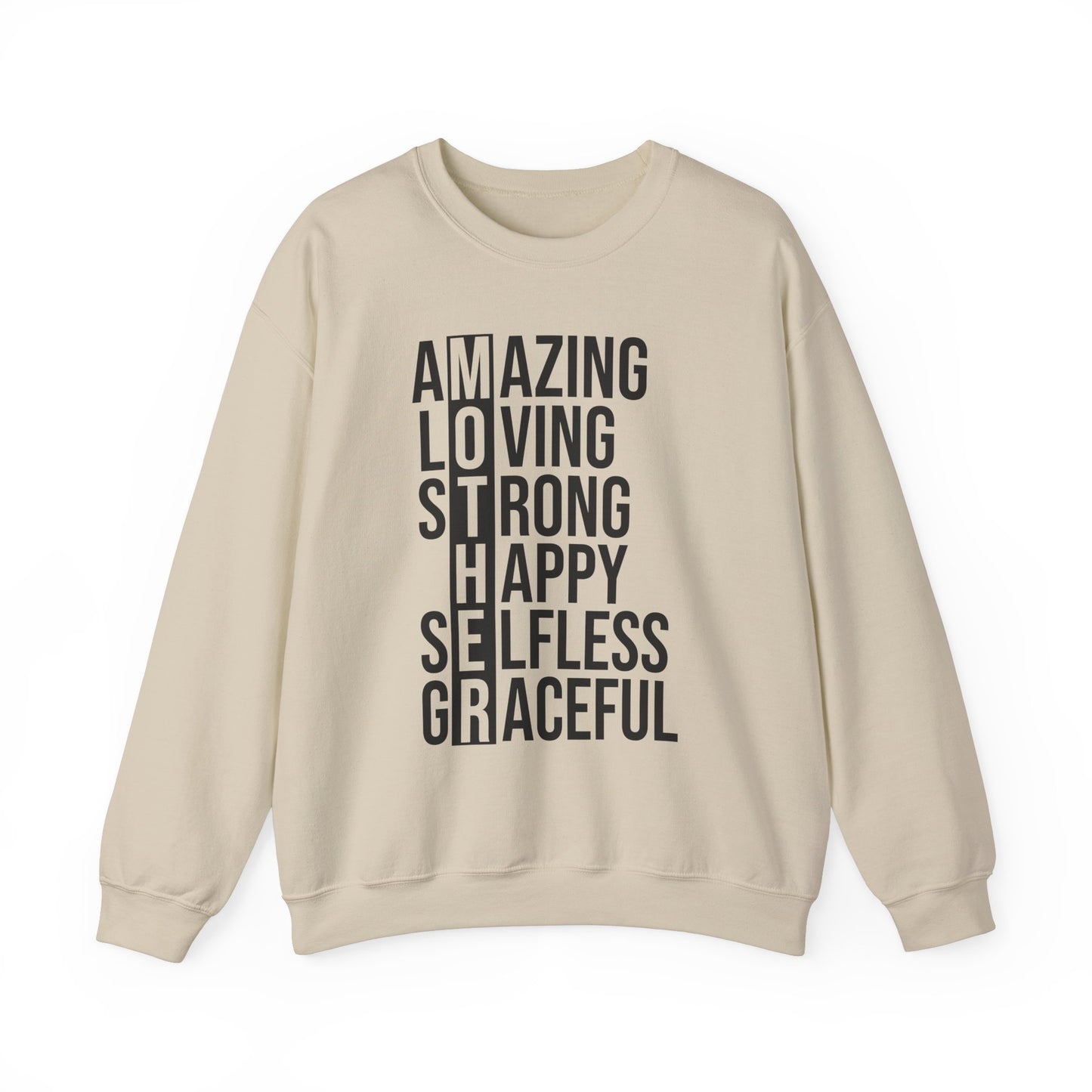 Inspirational Unisex Sweatshirt - Amazing Loving Strong Happy Selfless Graceful MOTHER