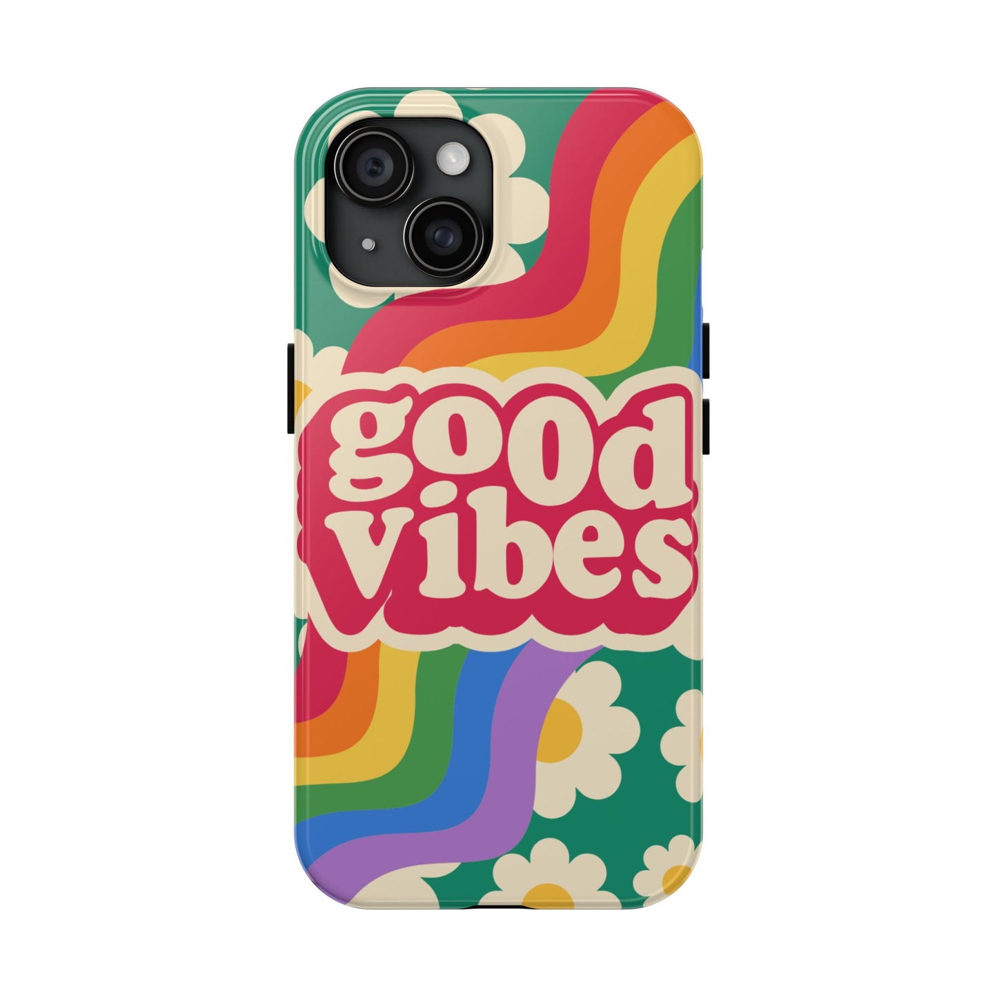 Good Vibes Tough Phone Cases, Colorful, Cheerful Phone Protection, Gifts for Friends