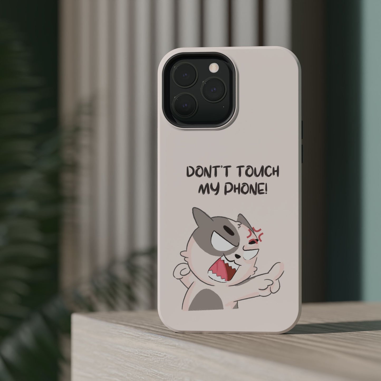 Funny Cat - Don't Touch My Phone! Tough MAGNETIC Phone Case