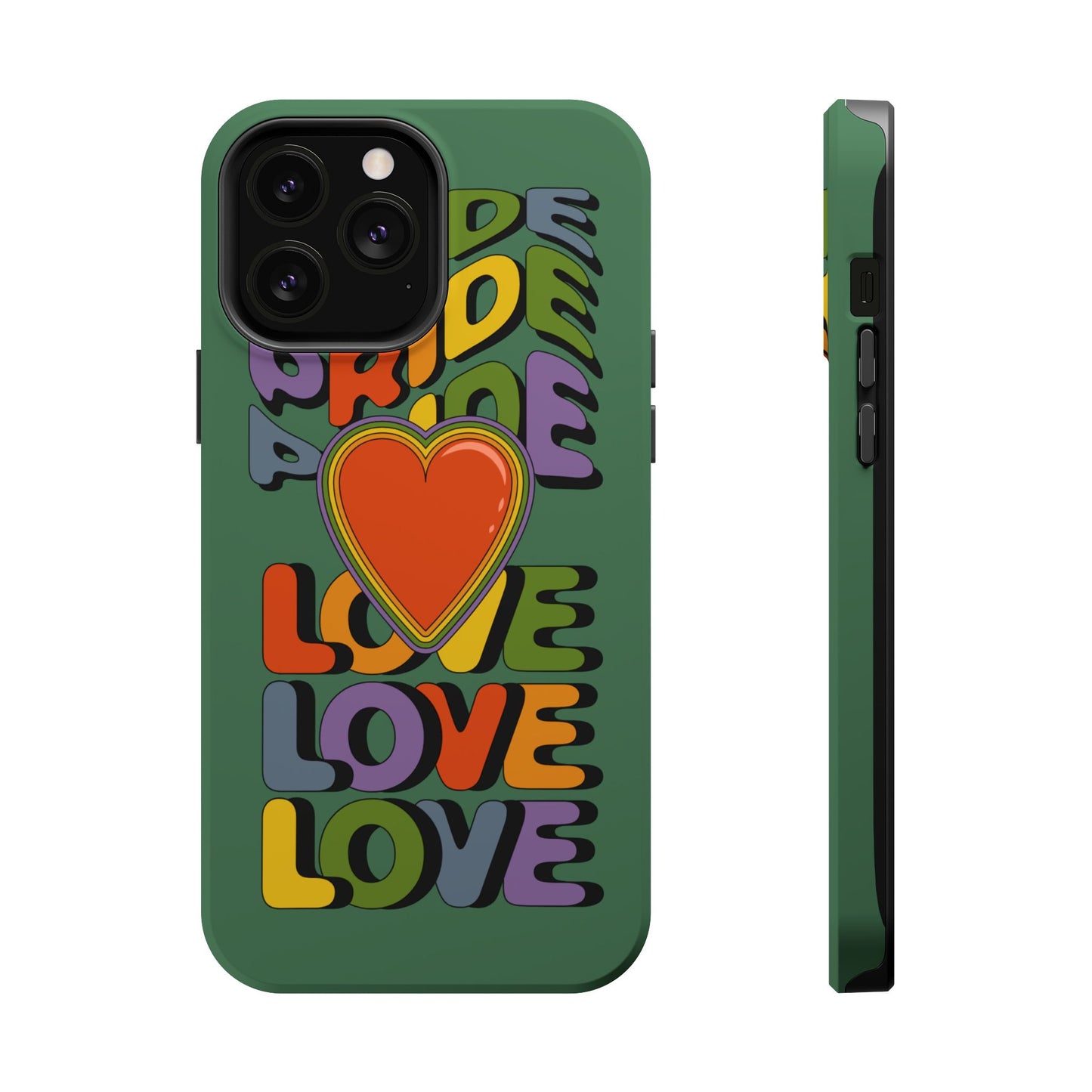 Pride Love - LGBTQ+ Support Tough Phone Case