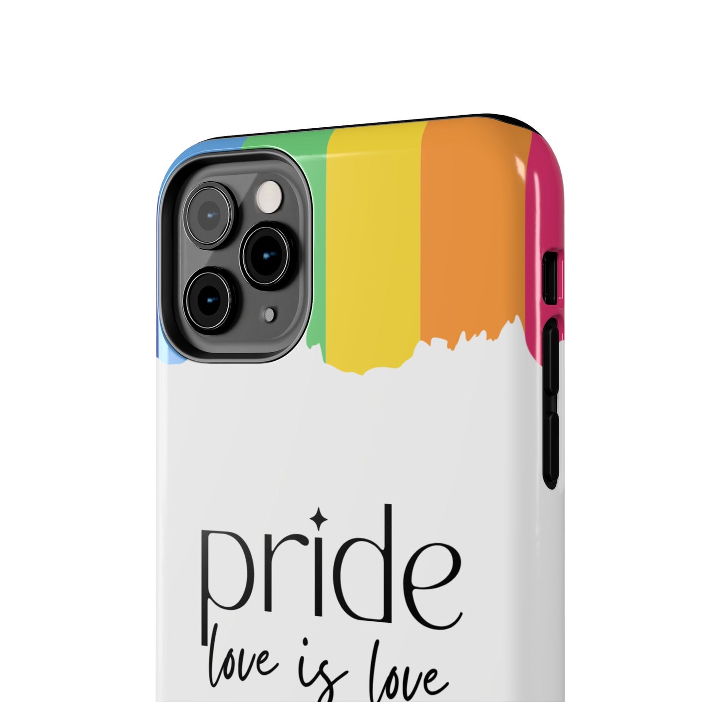 Pride - Love is Love, LGBTQ+, Rainbow Tough Phone Case