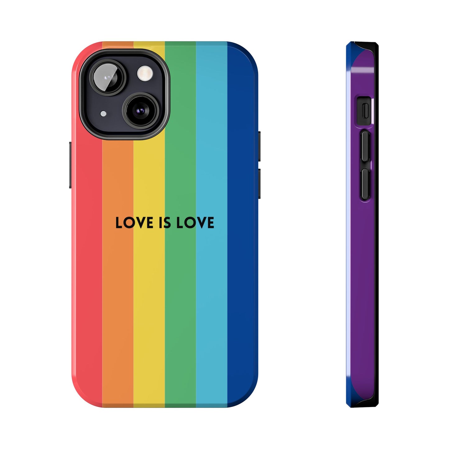 LOVE IS LOVE Colorful Love, Pride Tough Phone Case