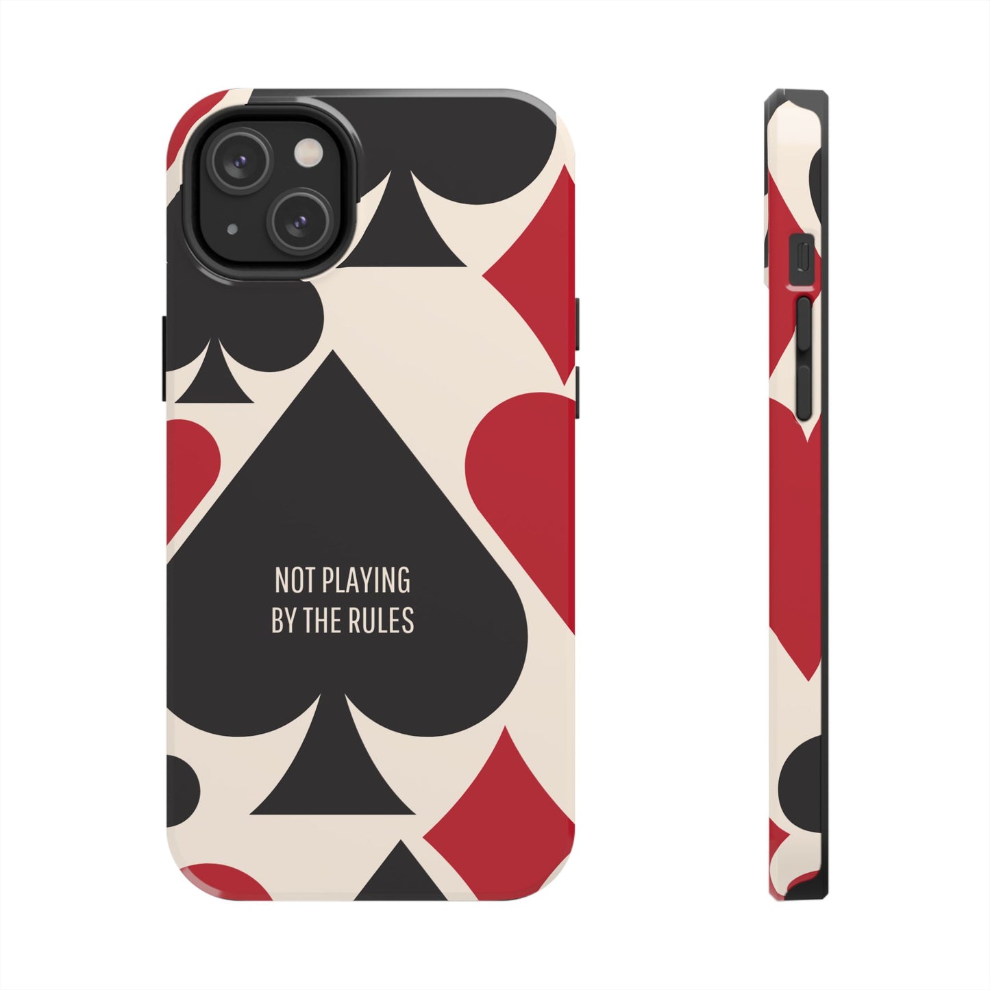 Bold Playing Card Tough Phone Case - Not Playing by the Rules