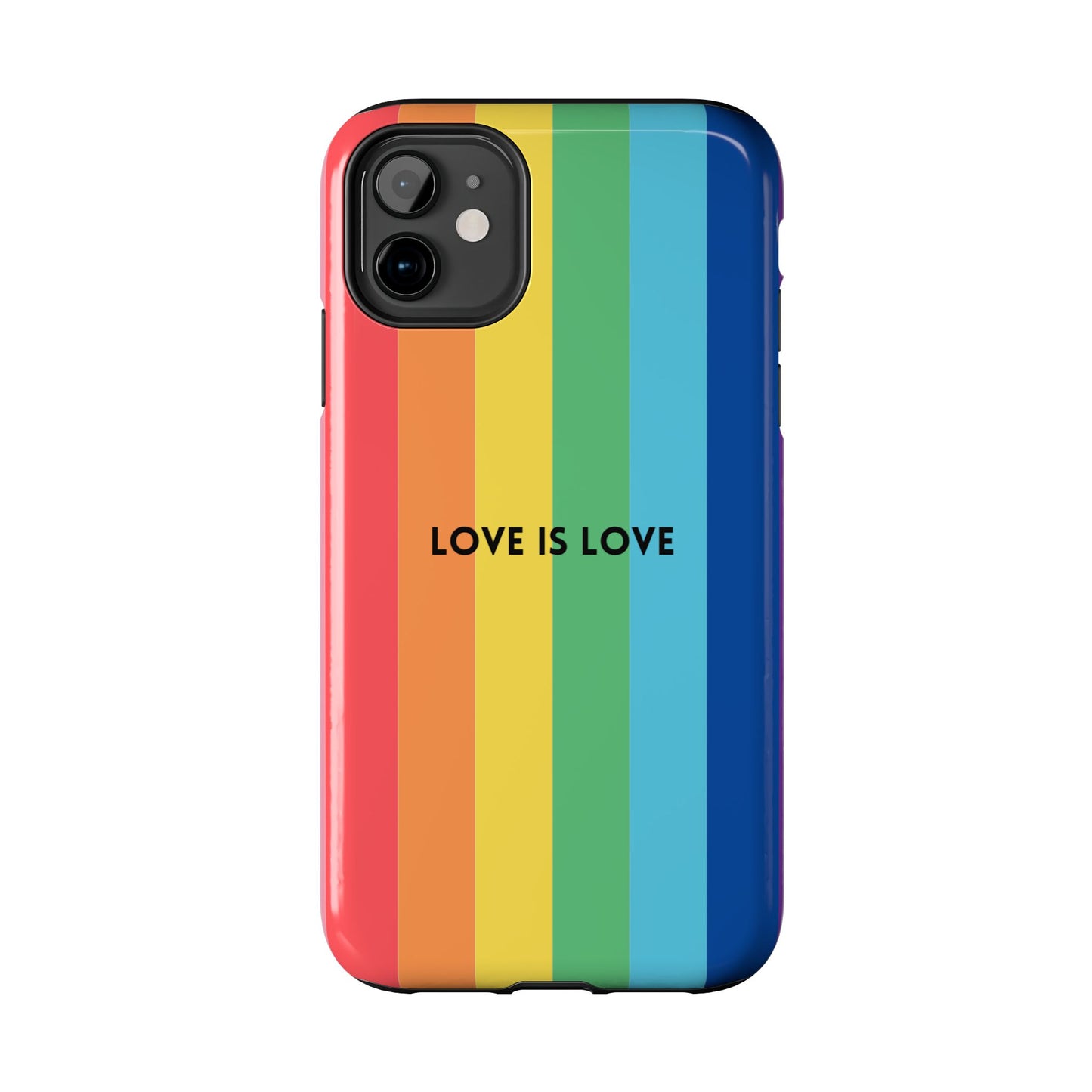 LOVE IS LOVE Colorful Love, Pride Tough Phone Case