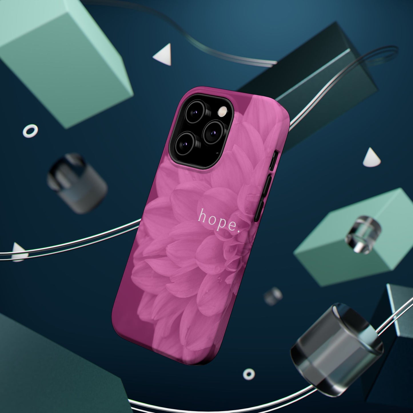 Hopeful, Inspirational Pink Flower Design Phone Case