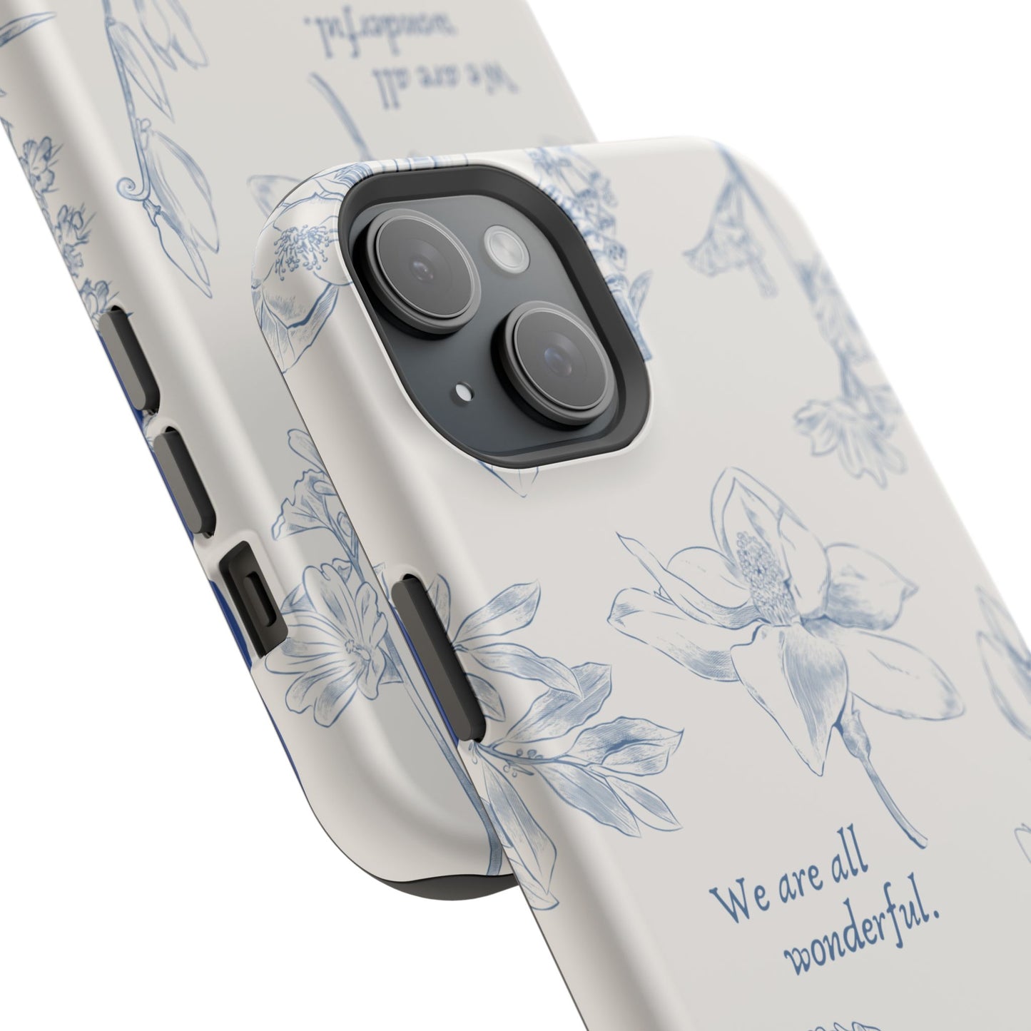 We are all wonderful- Inspirational Floral Design Tough MAGNETIC Phone Case