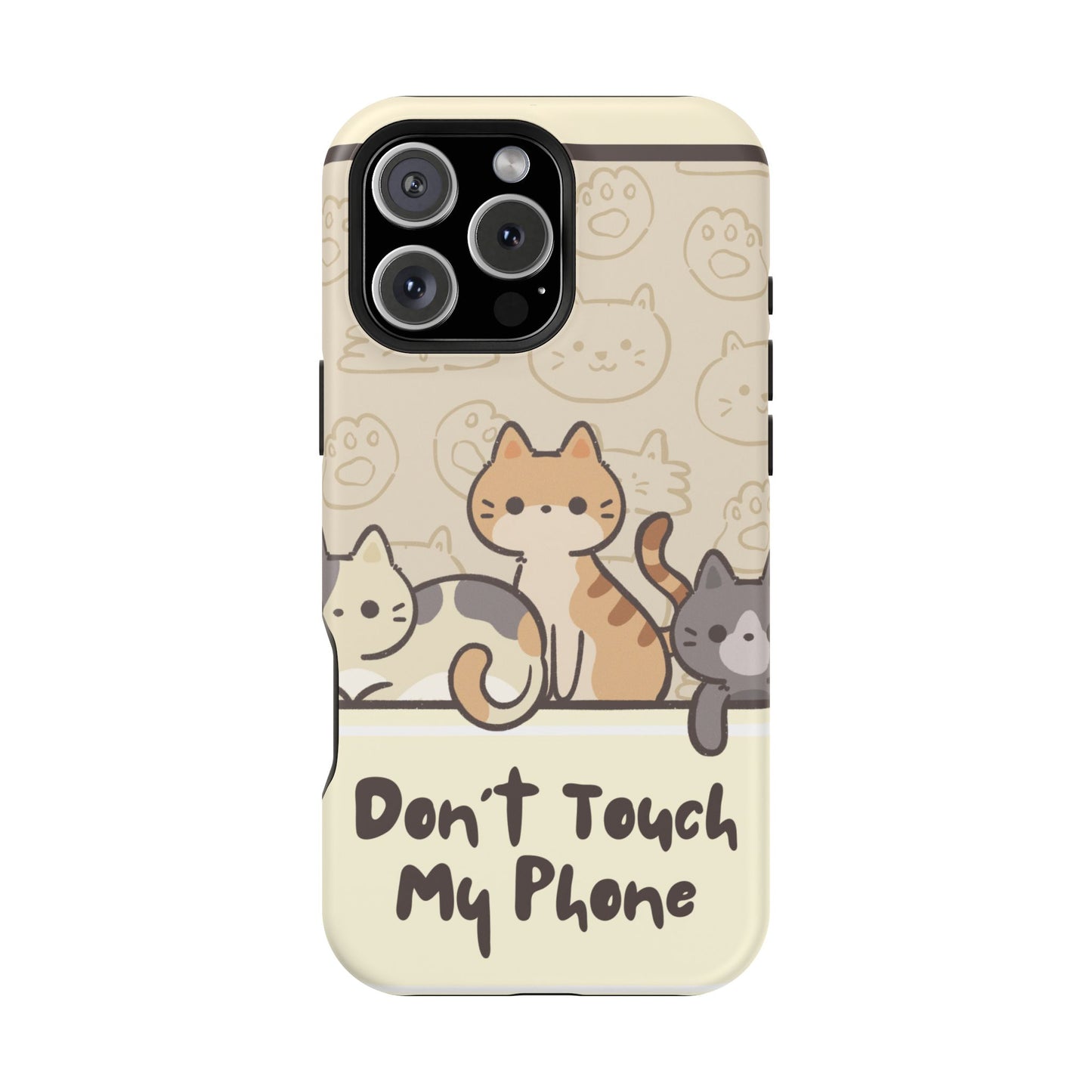 Cute Cat Tough MAGNETIC Phone Case - Don’t Touch My Phone!