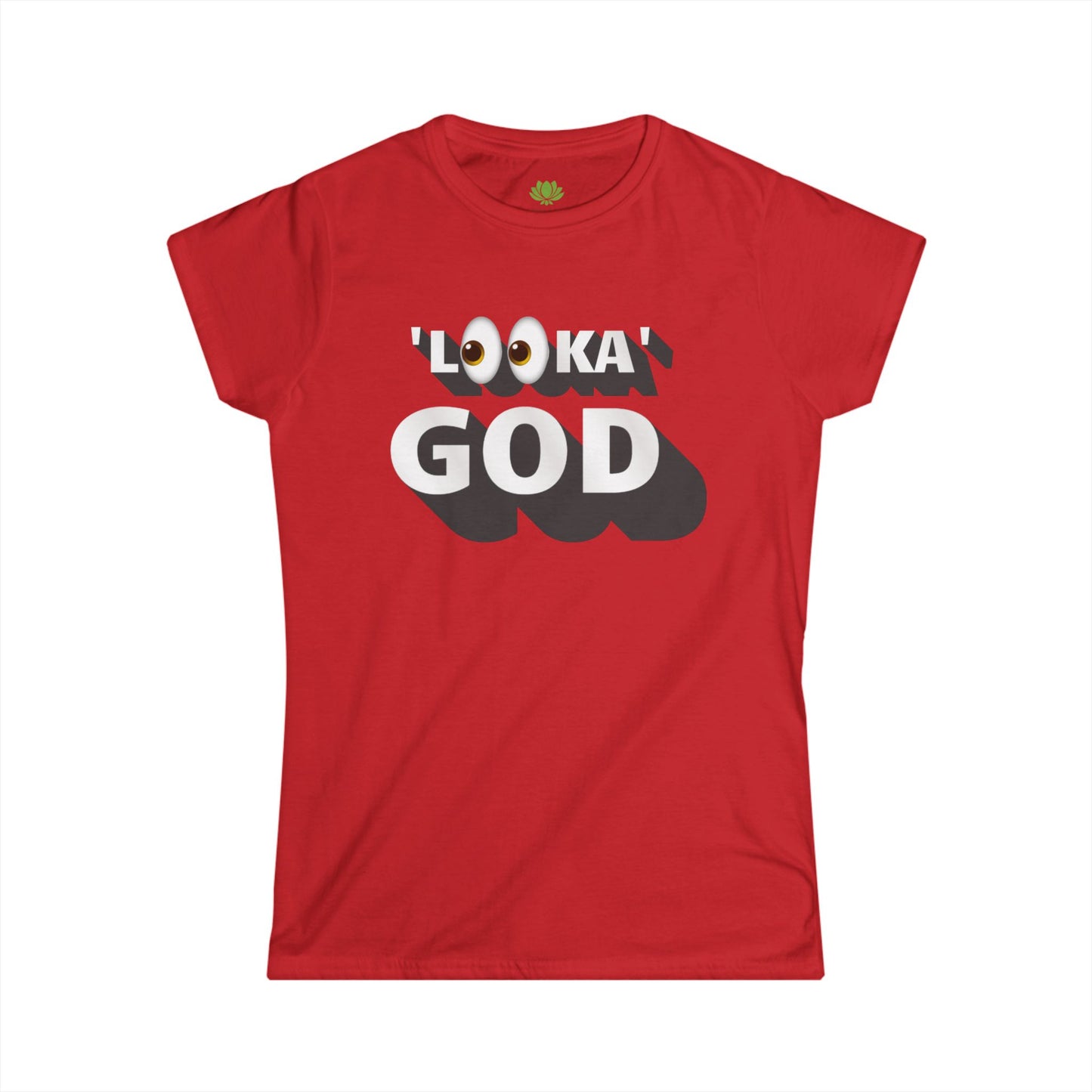 Look at God Women's Tee - Trendy Casual Shirt for Faith and Inspiration SPECIAL SALE PRICE