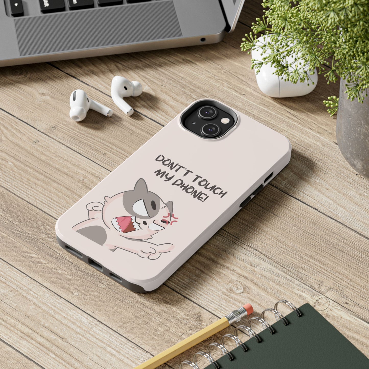 Funny Cat - Don't Touch My Phone! Tough Phone Case