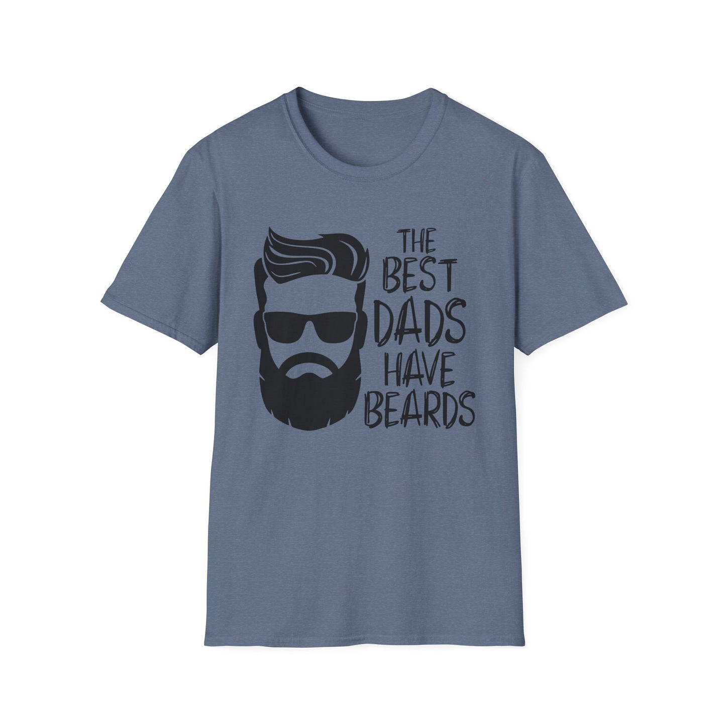 The Best Dads Have Beards Unisex T-Shirt