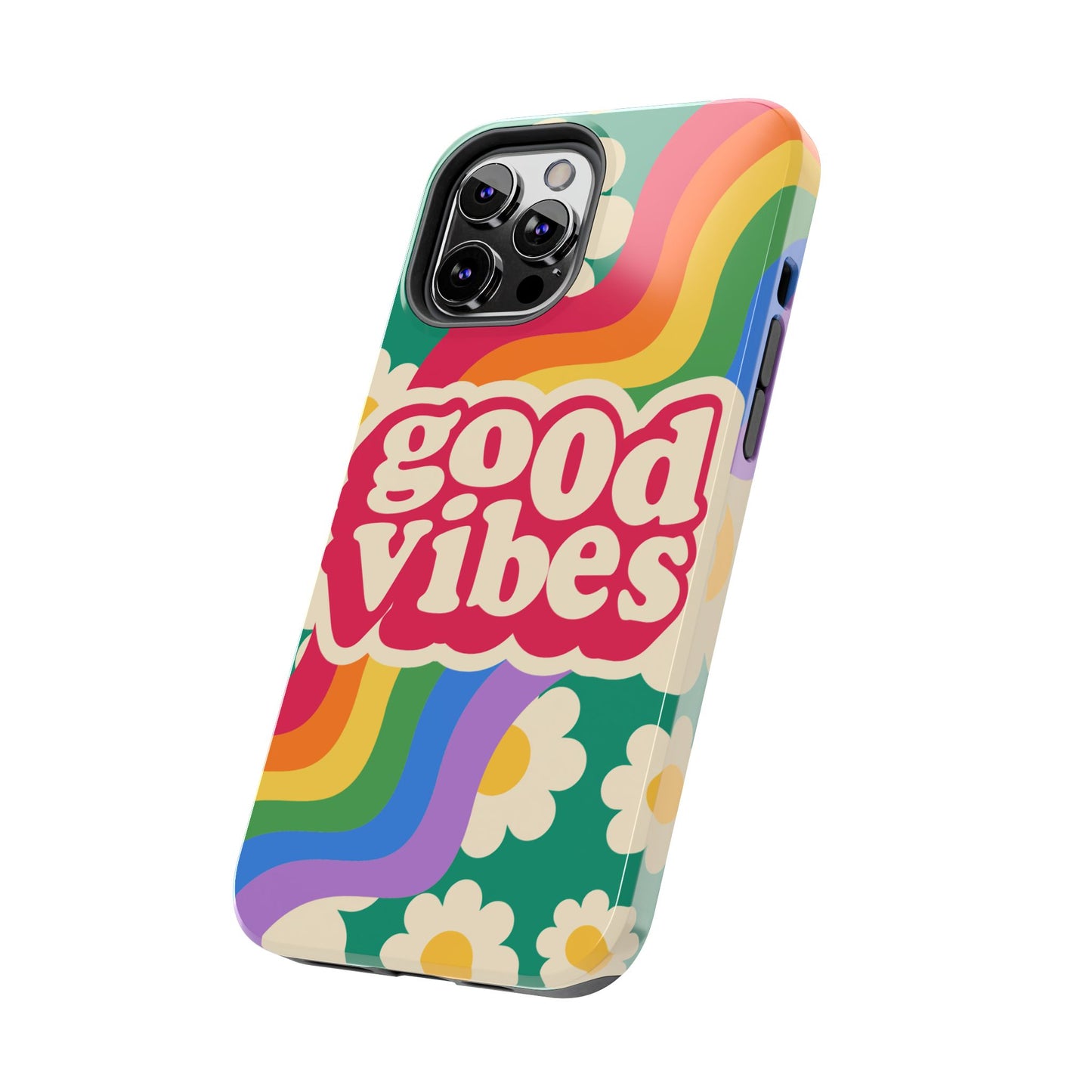 Good Vibes Tough Phone Cases, Colorful, Cheerful Phone Protection, Gifts for Friends