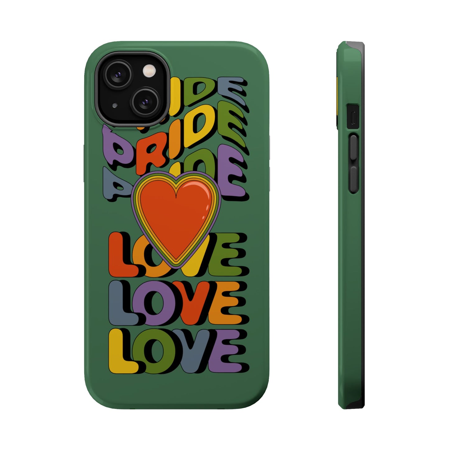 Pride Love - LGBTQ+ Support Tough Phone Case