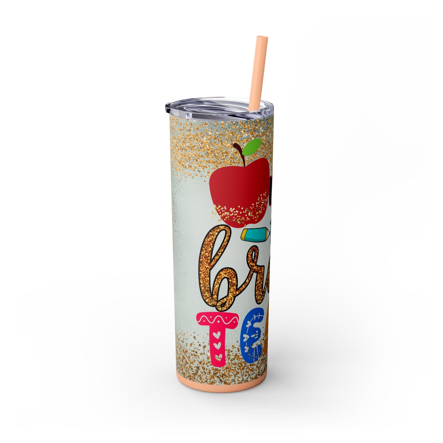 Only the Brave Teach 20oz Tumbler with Straw | Glitter Apple Design
