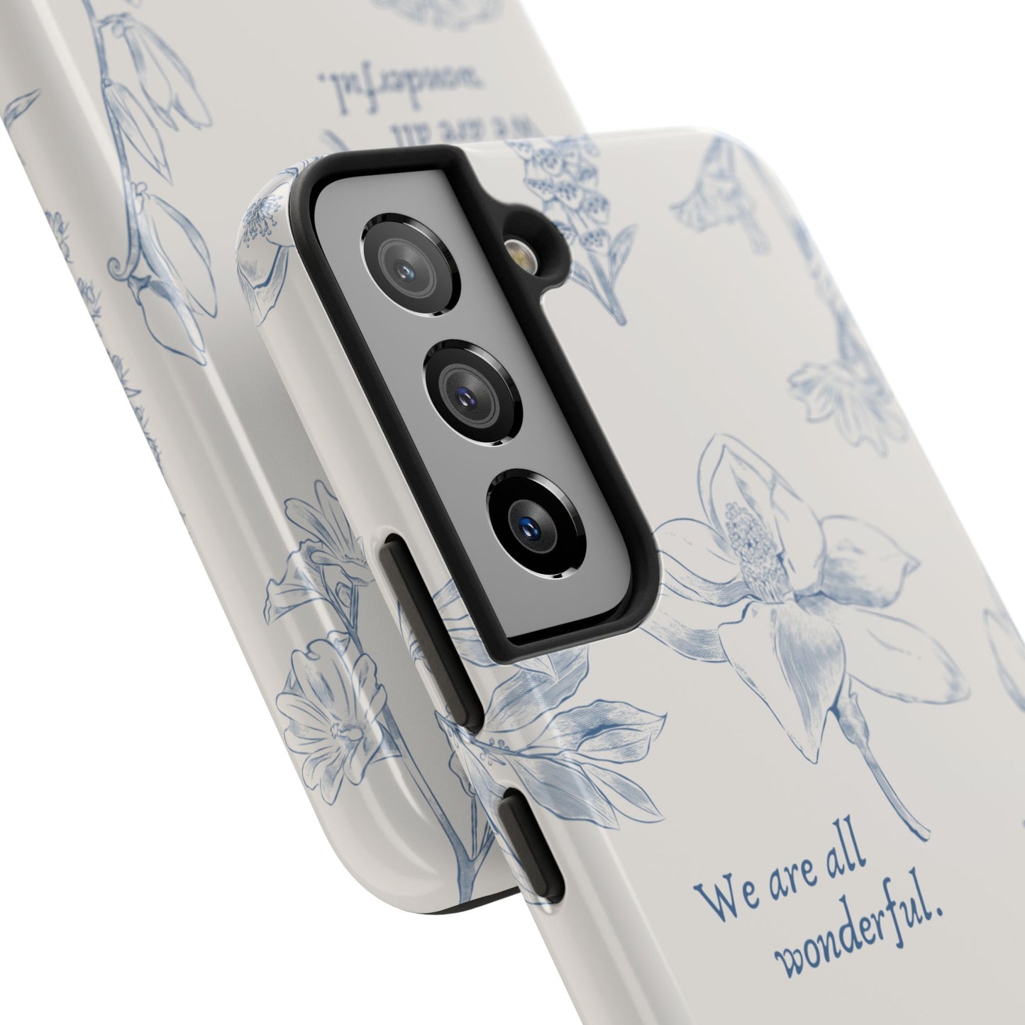 We are all wonderful- Inspirational Floral Design Tough Phone Case
