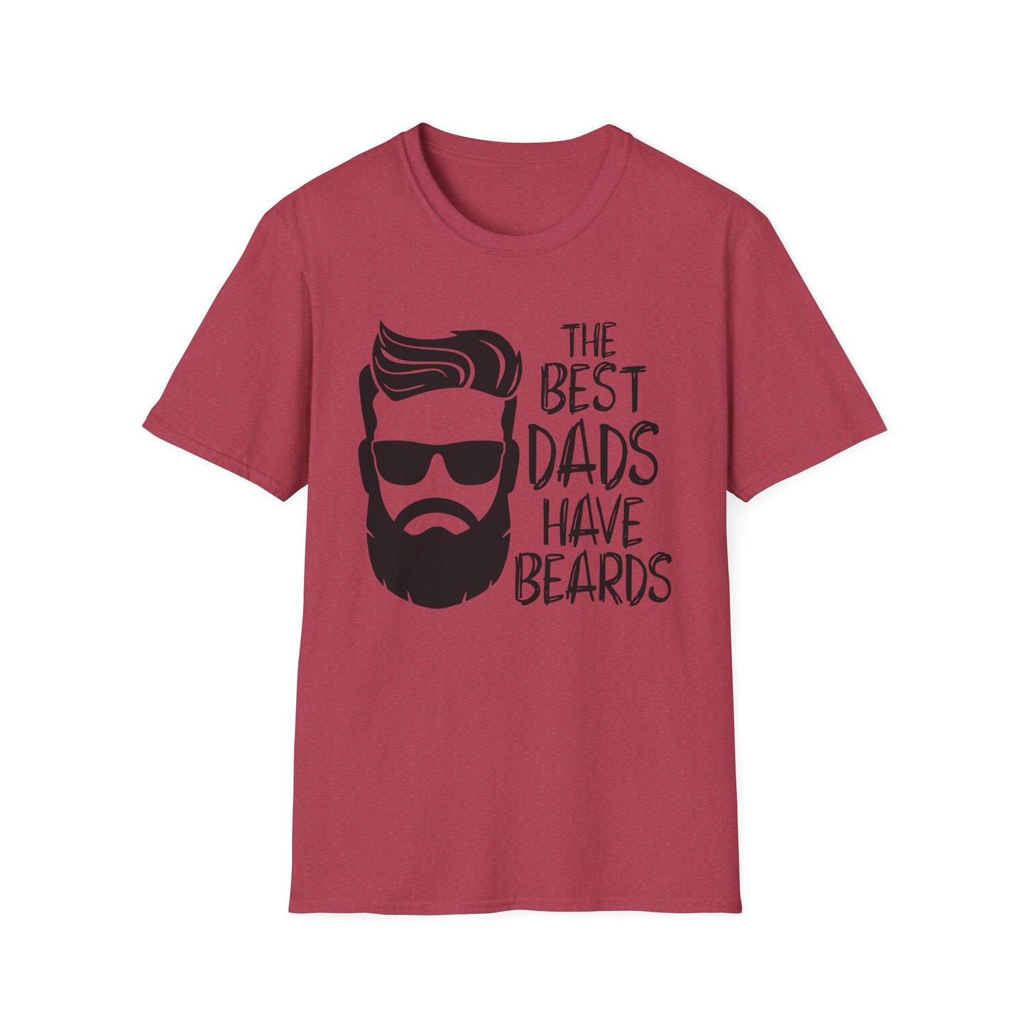 The Best Dads Have Beards Unisex T-Shirt