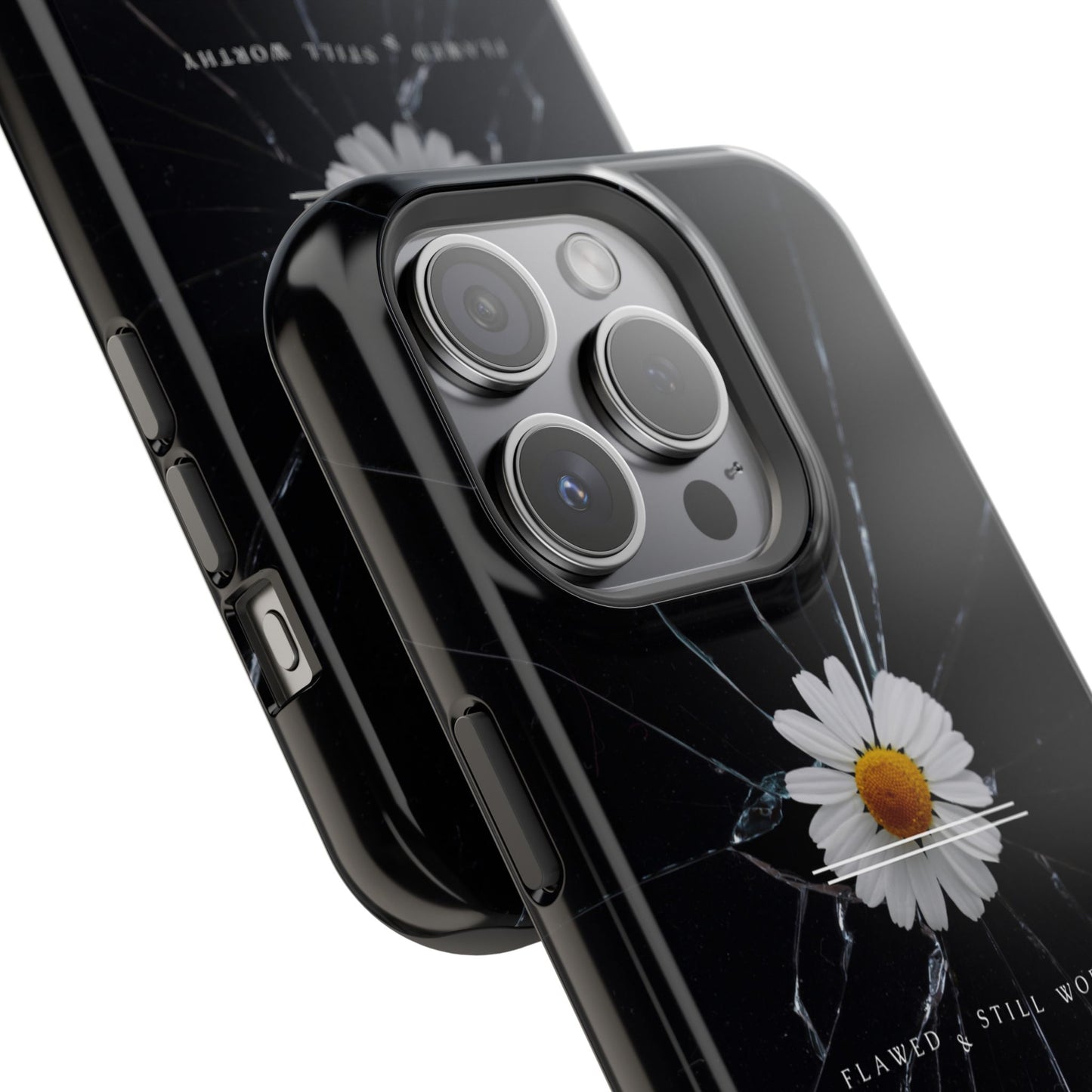 Flawed But Still Worthy Phone Case - Tough Cases, Inspirational Gift, Floral Design, Self-Love