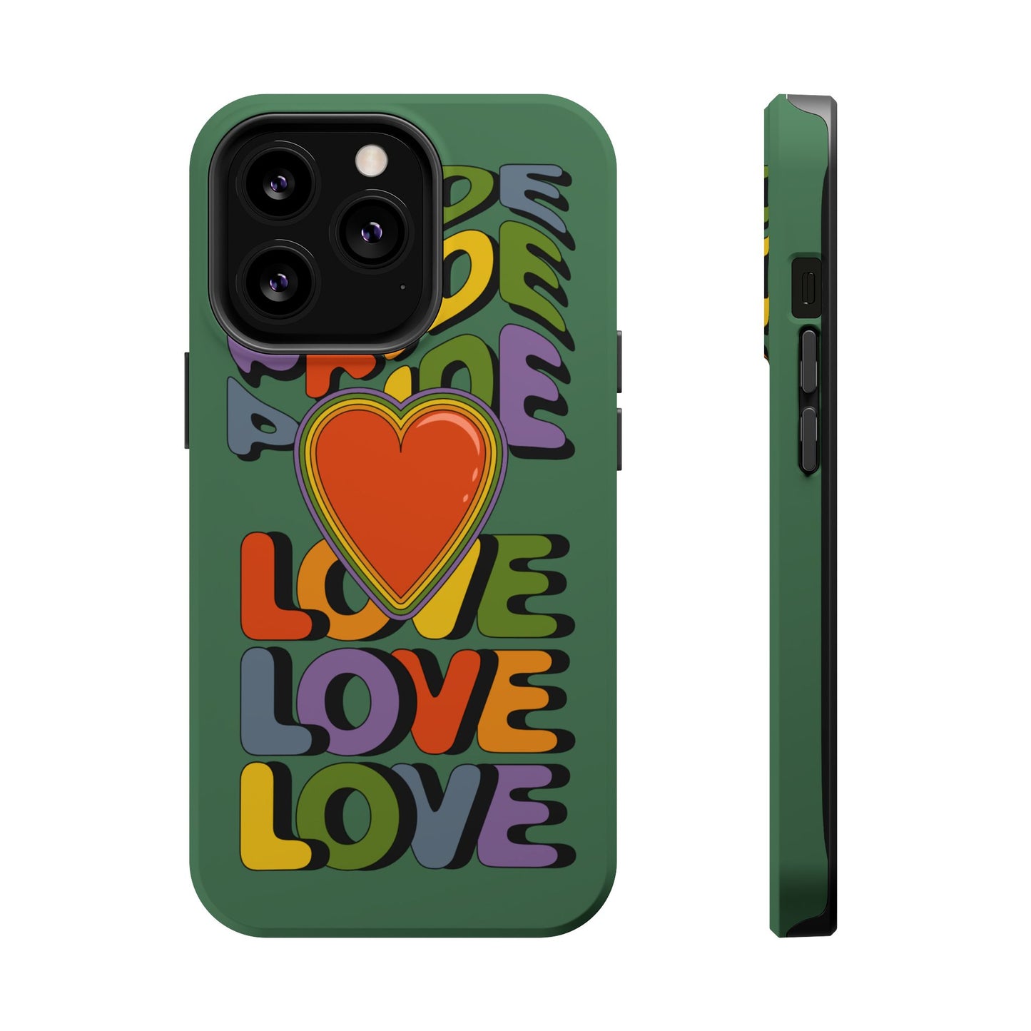Pride Love - LGBTQ+ Support Tough Phone Case