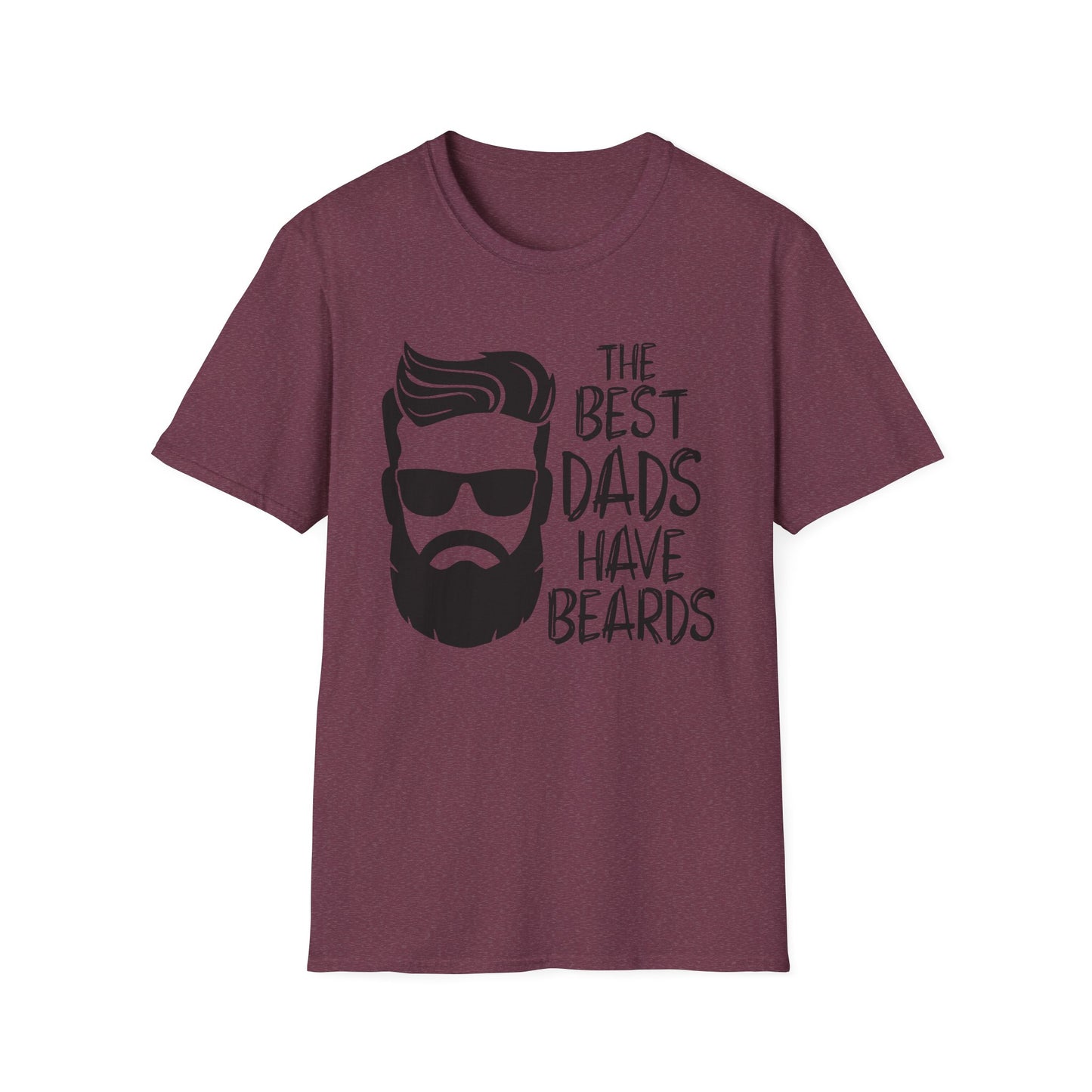 The Best Dads Have Beards Unisex T-Shirt