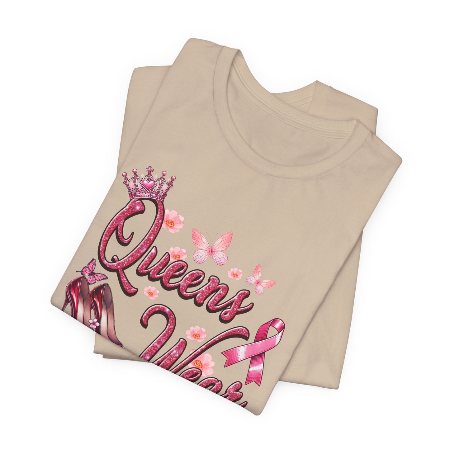 Queens Wear Pink - Support Breast Cancer Awareness
