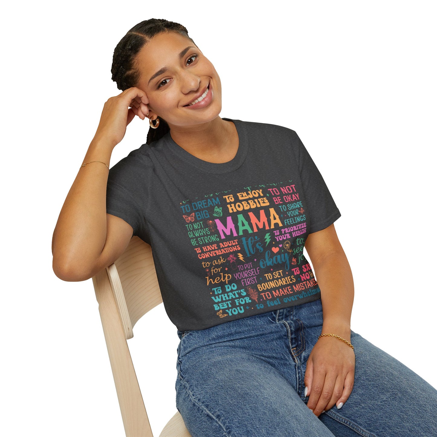 Mama It's OK Encouragement Quote Unisex Softstyle T-Shirt