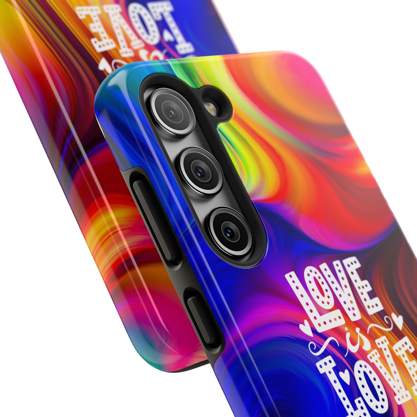 LOVE IS LOVE Colorful Love, Pride Tough Phone Case