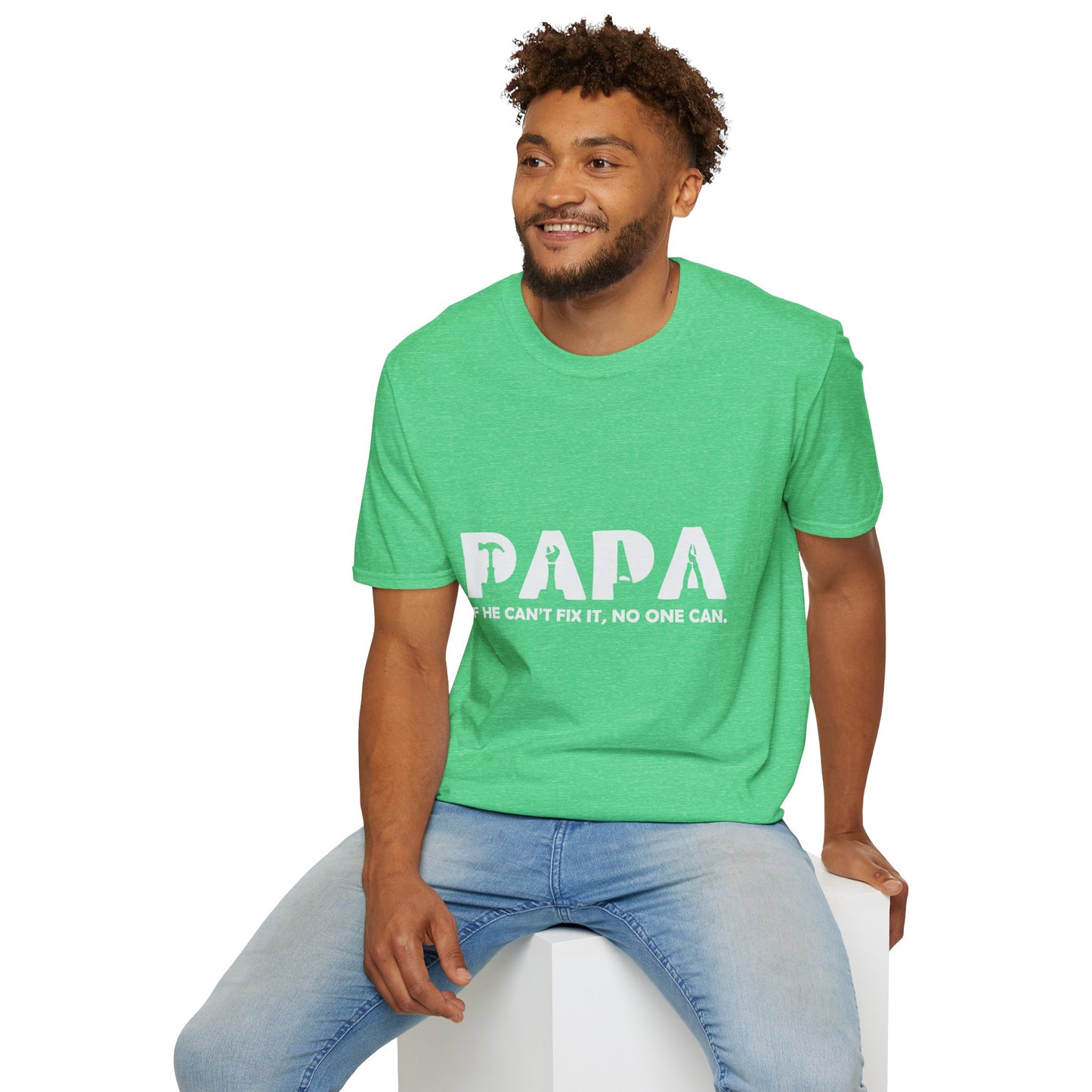 Funny Papa T-Shirt - If He Can't Fix It, No One Can - Father's Day Gift