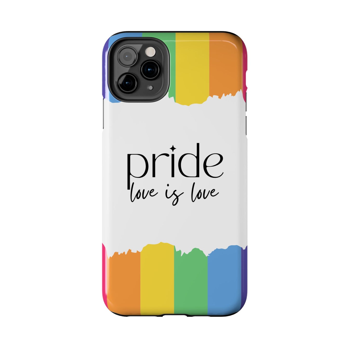 Pride - Love is Love, LGBTQ+, Rainbow Tough Phone Case