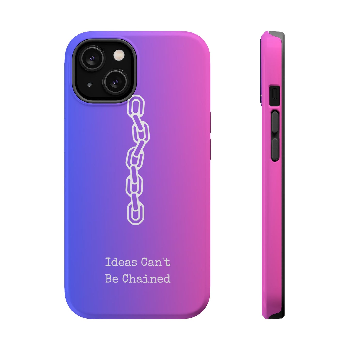 Colorful MAGNETIC Inspirational, Motivational - Ideas Can't Be Chained Phone Cases