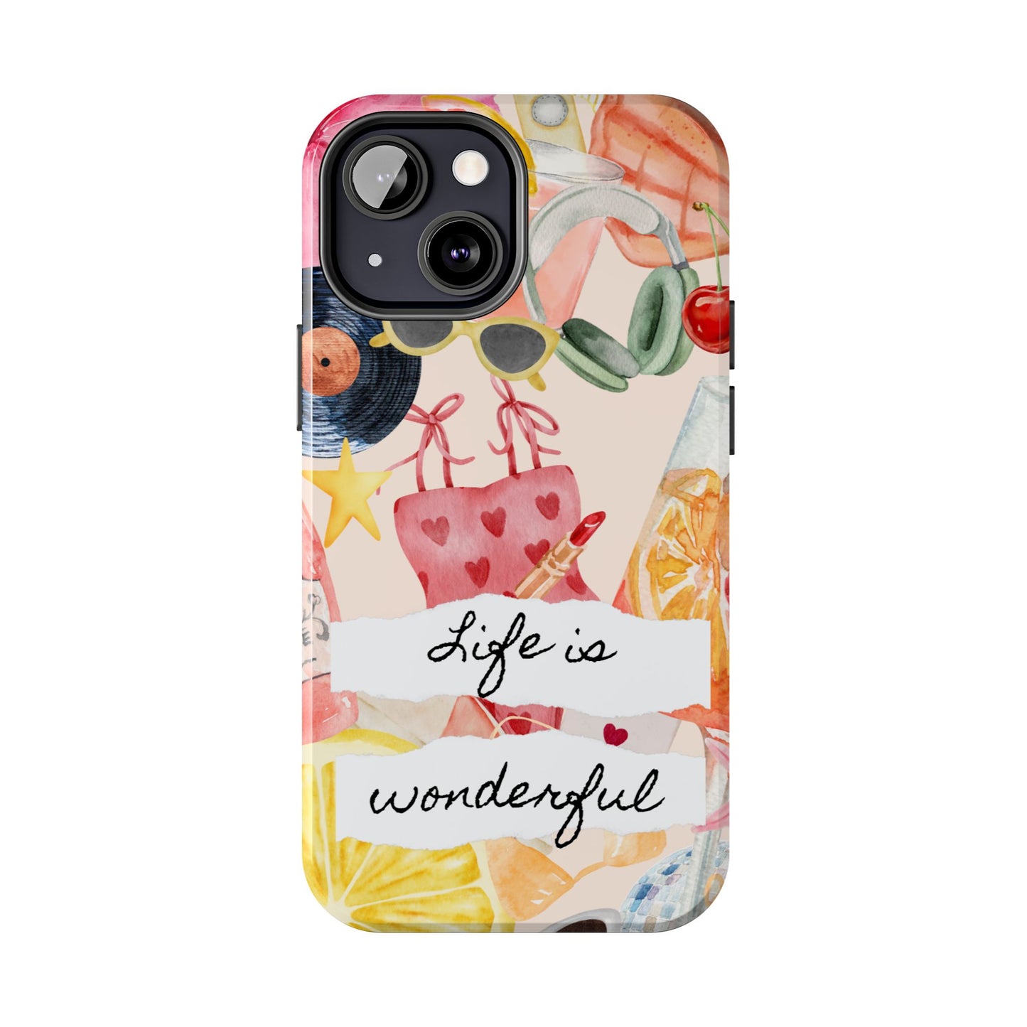 Life is Wonderful, Stylish Phone Cover, Cute Phone Accessory, Gift for Her, Summer Vibe Phone Case