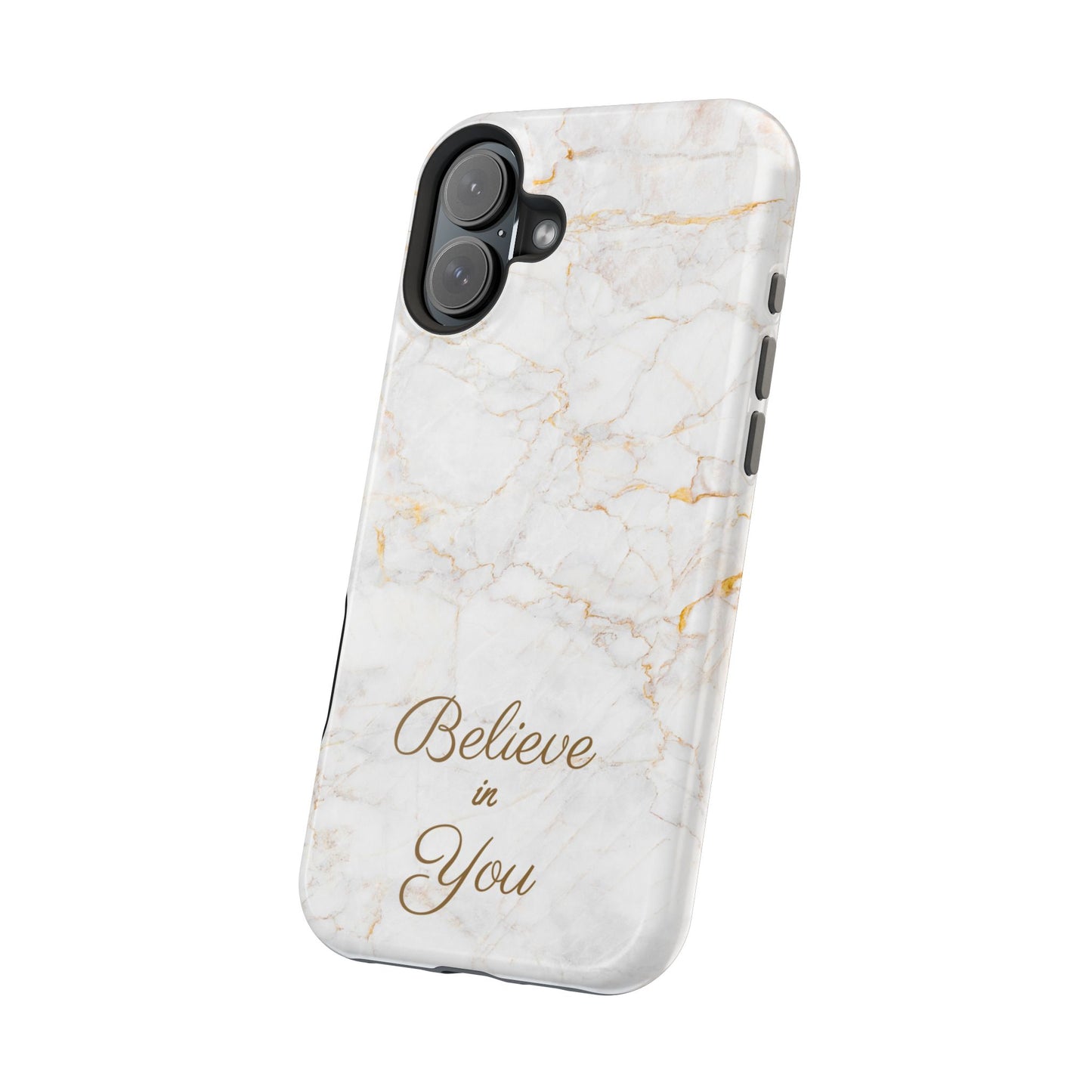 Elegant Motivational, Inspirational - Believe in You, Tough MAGNETIC Phone Case
