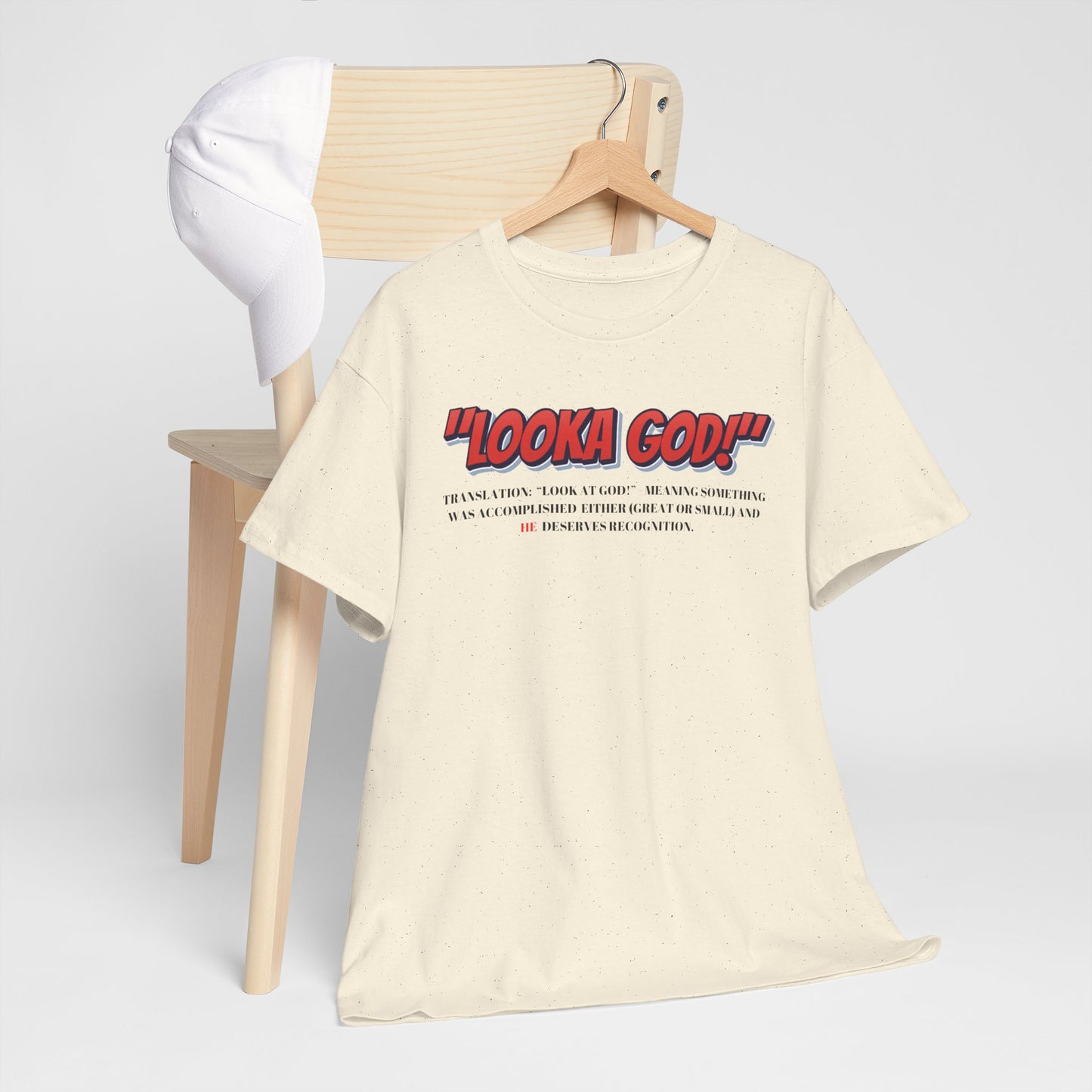 Inspirational Unisex Heavy Cotton Tee - "Looka God!" Motivational Apparel