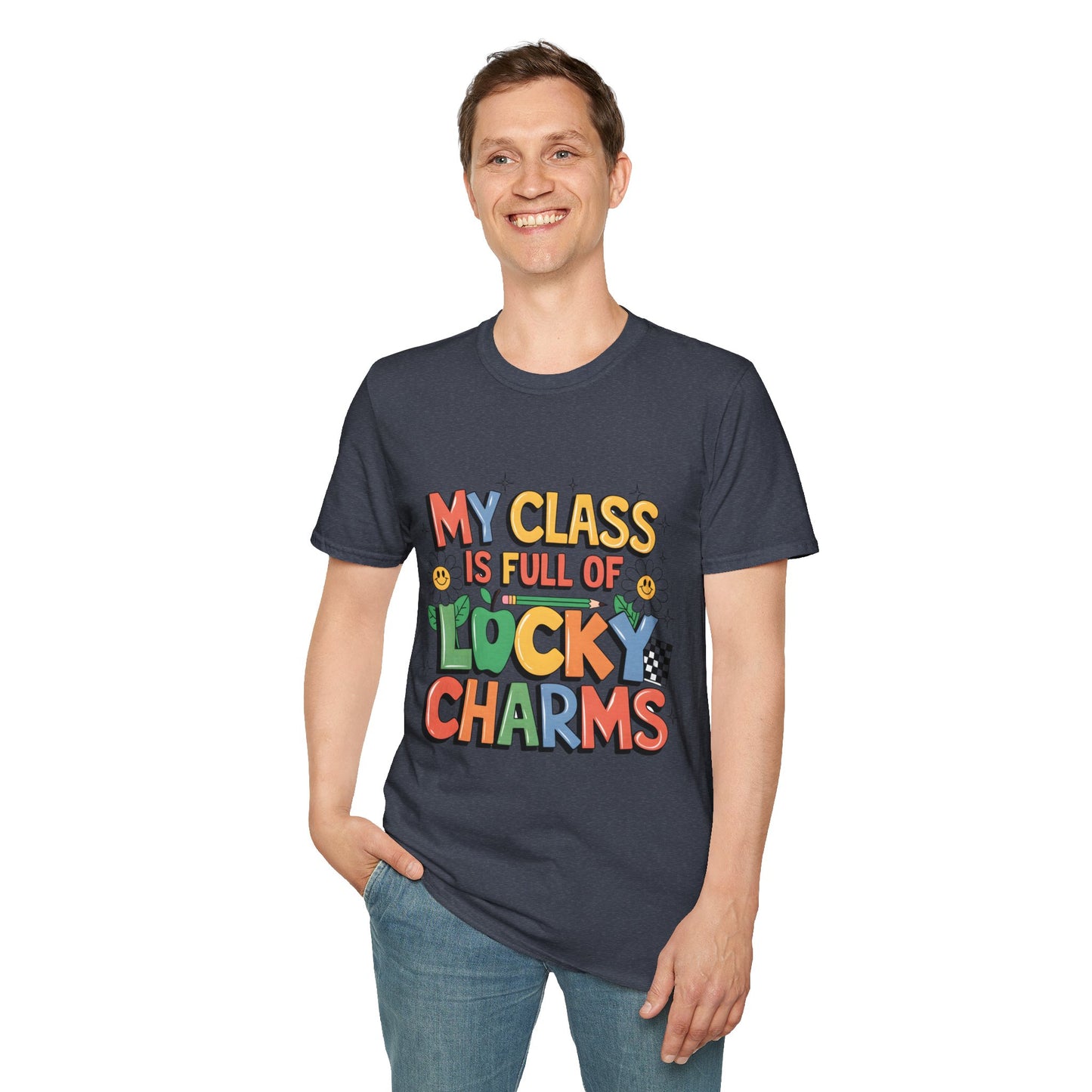 My Class is Full of Lucky Charms -St. Patrick's Day Teacher Unisex Tshirt