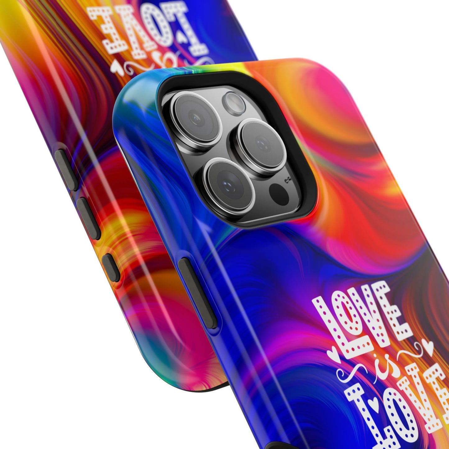 LOVE IS LOVE Colorful Love, Pride Tough Phone Case