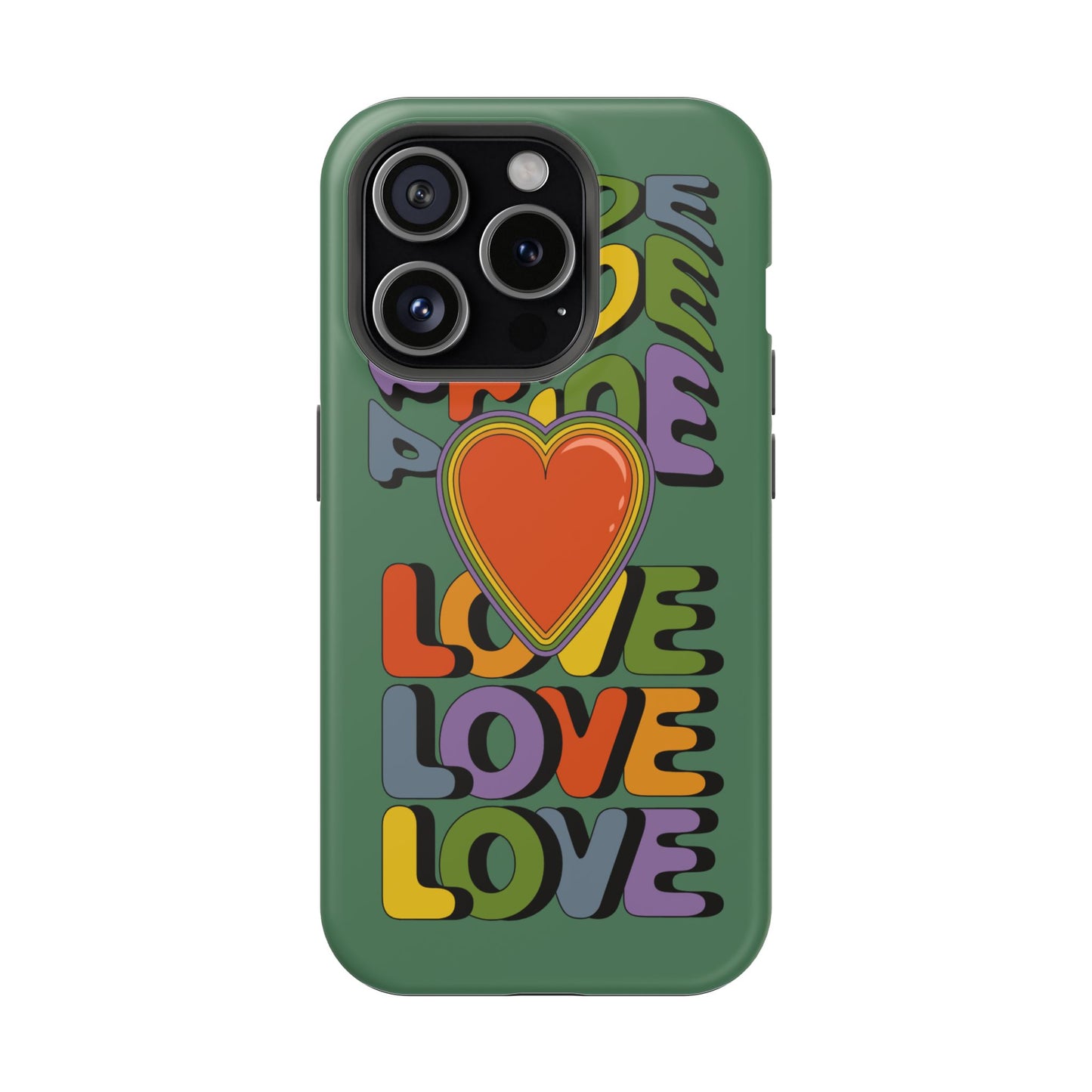 Pride Love - LGBTQ+ Support Tough Phone Case