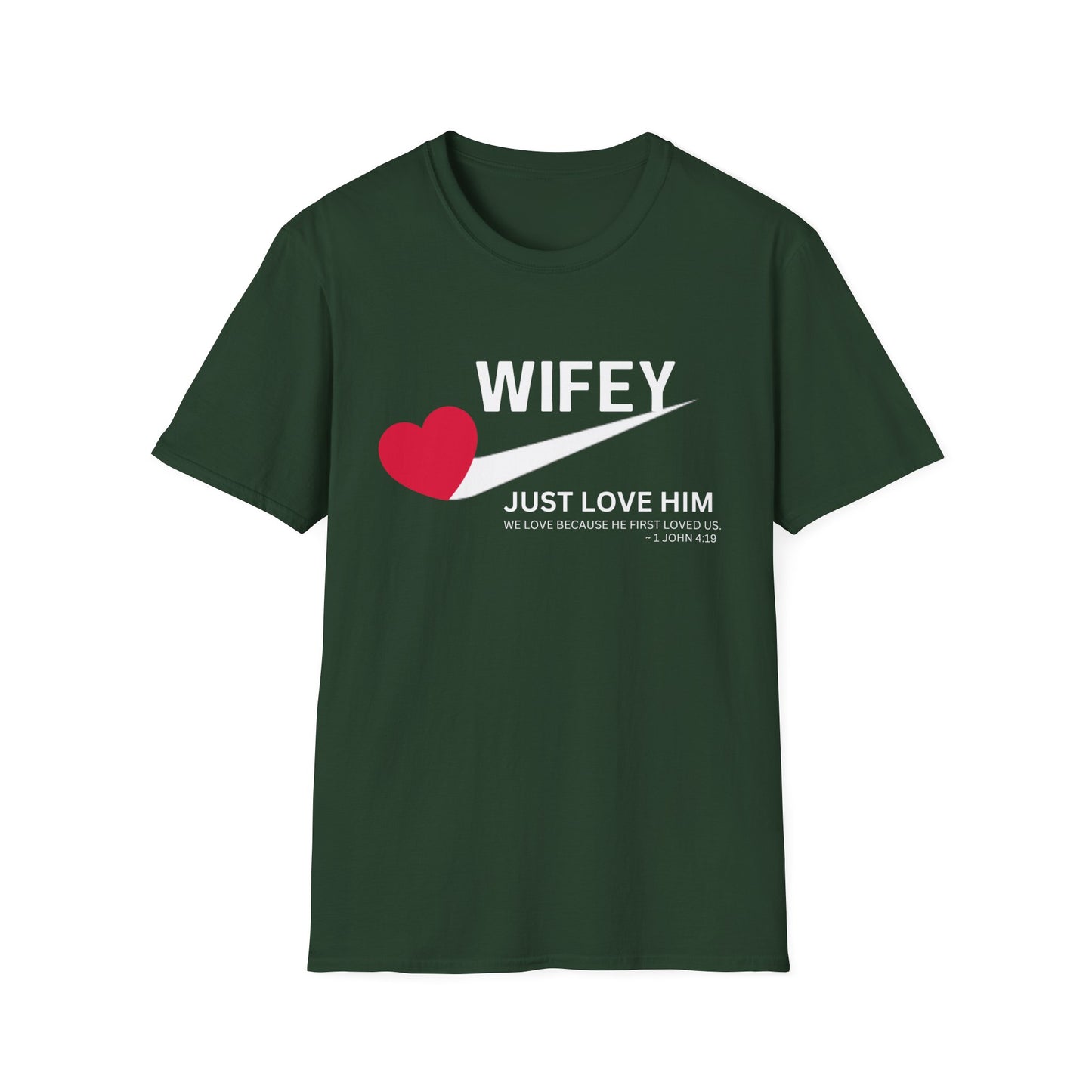 Wifey Just Love Him T-Shirt for Anniversaries & Valentine’s Day