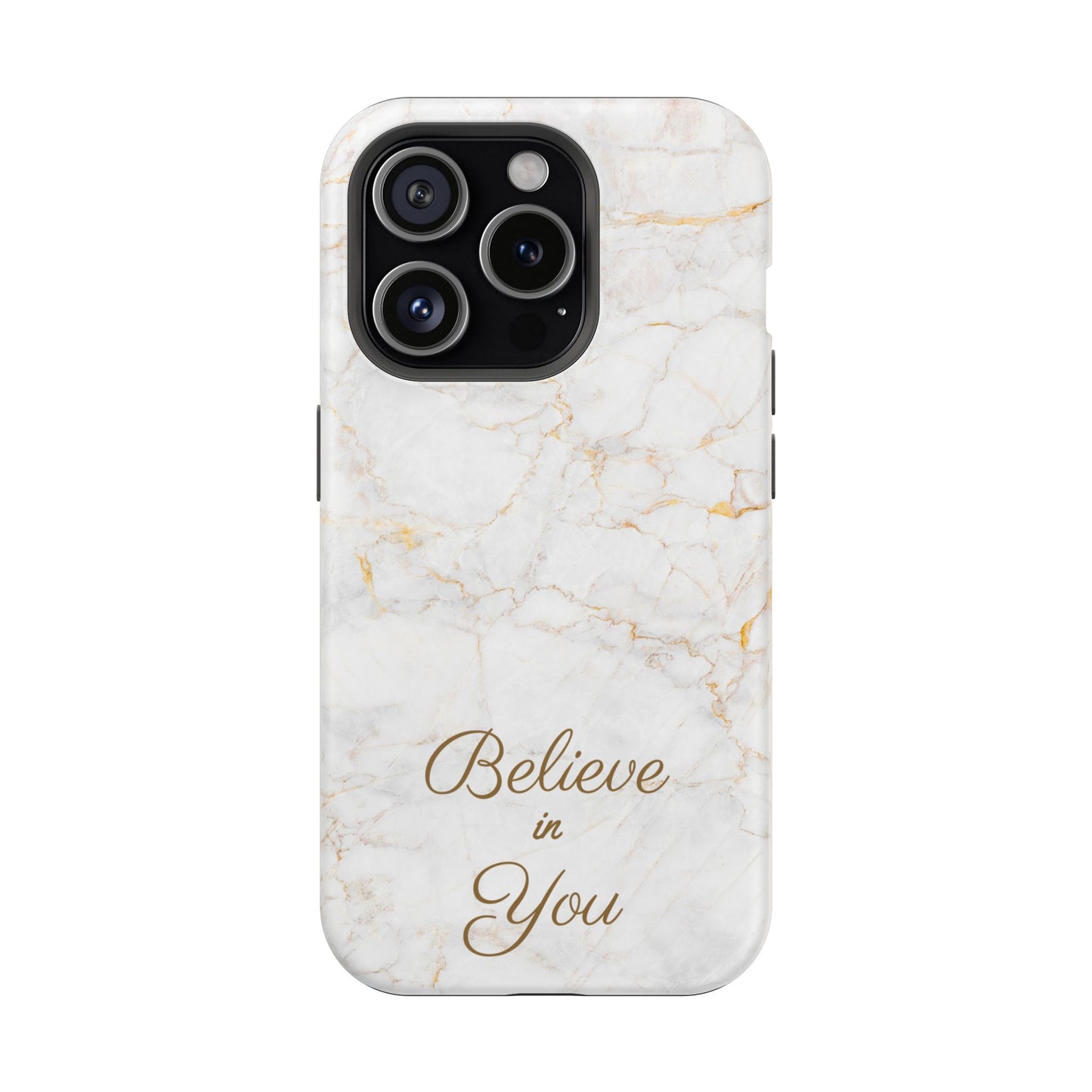 Elegant Motivational, Inspirational - Believe in You, Tough MAGNETIC Phone Case