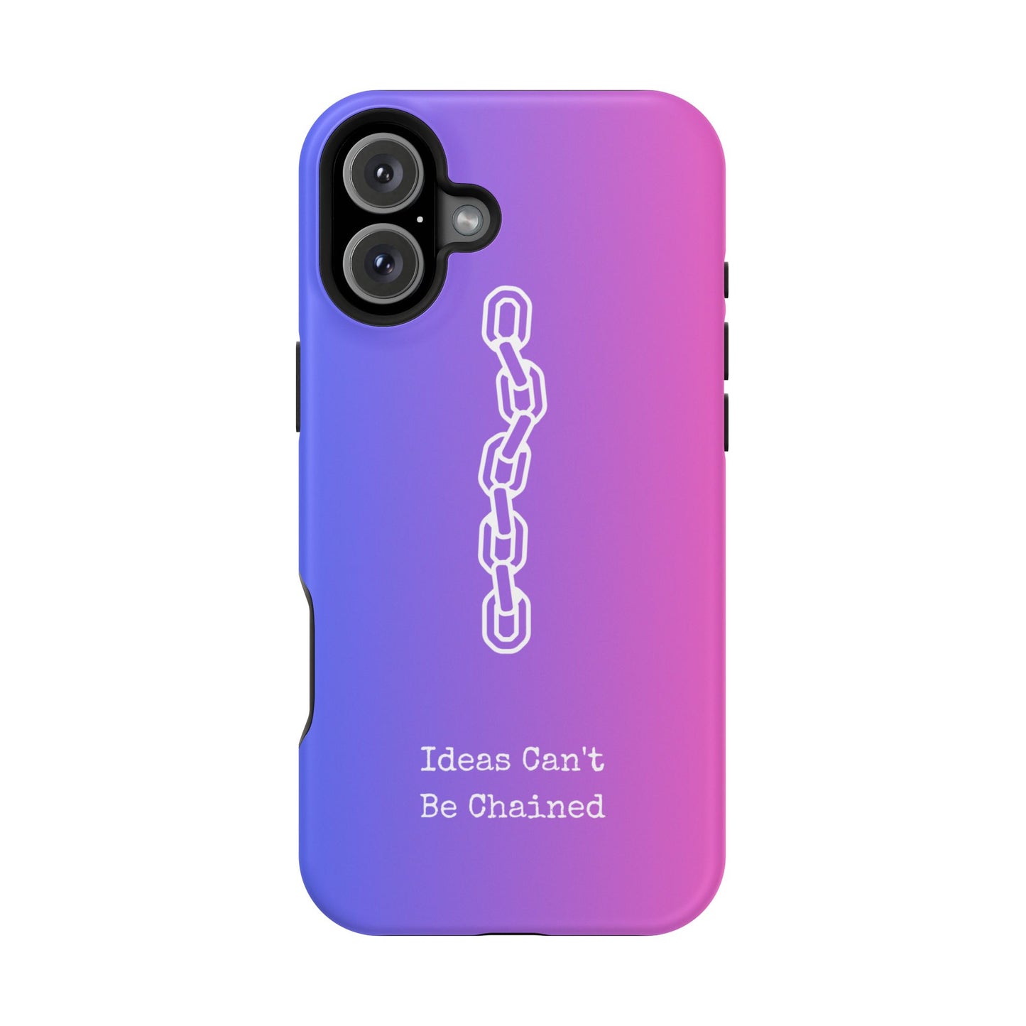 Colorful MAGNETIC Inspirational, Motivational - Ideas Can't Be Chained Phone Cases