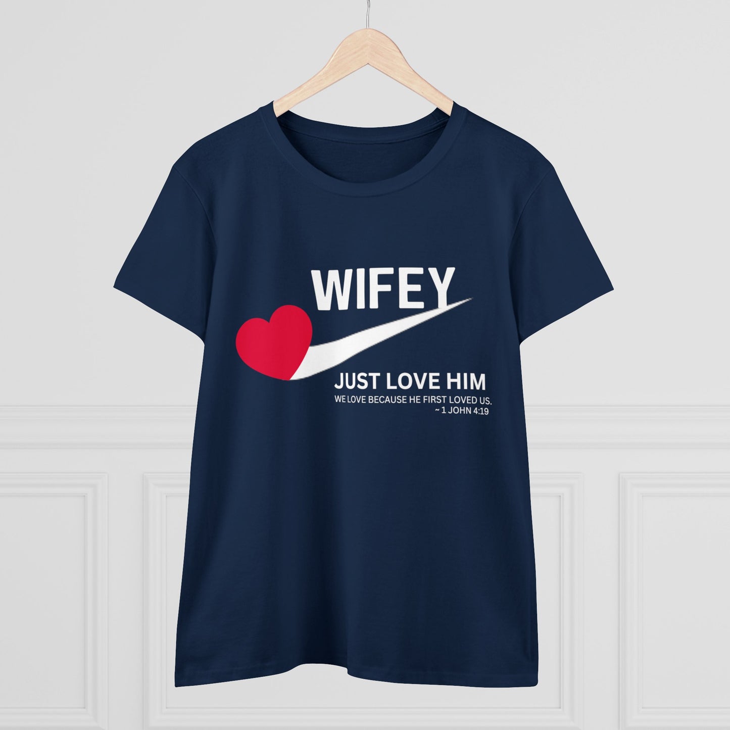 Wifey Just Love Him Tee