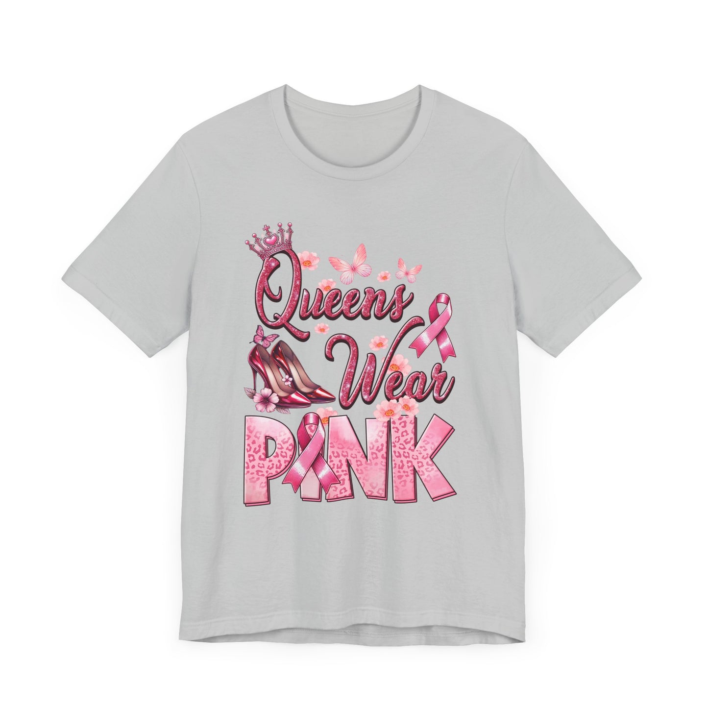 Queens Wear Pink - Support Breast Cancer Awareness