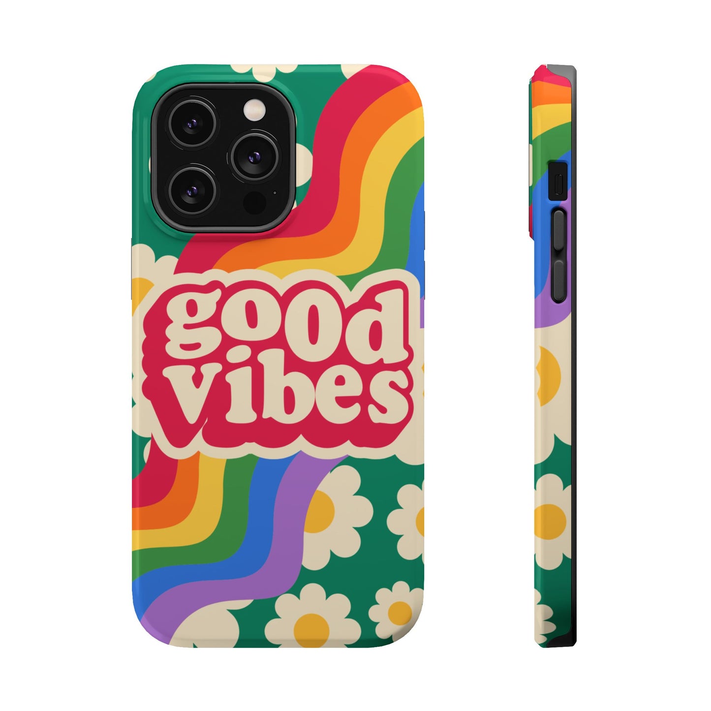 Good Vibes MAGNETIC Tough Phone Cases, Colorful, Cheerful Phone Protection, Gifts for Friends