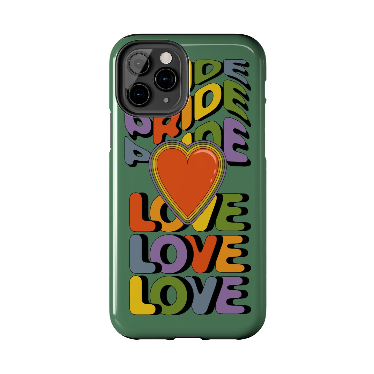 Pride Love - LGBTQ+ Support Tough Phone Case