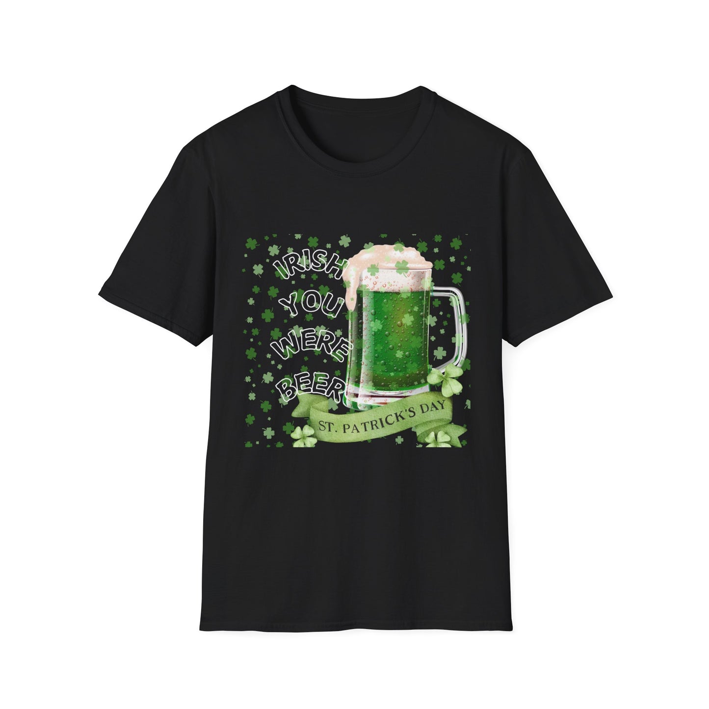 St. Patrick's Day Beer T-Shirt, Funny Irish Quote Tee, Unisex Shirt, Perfect for St. Paddy's Celebration, Gift for