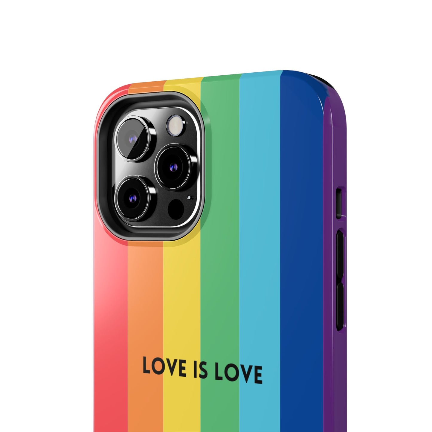 LOVE IS LOVE Colorful Love, Pride Tough Phone Case