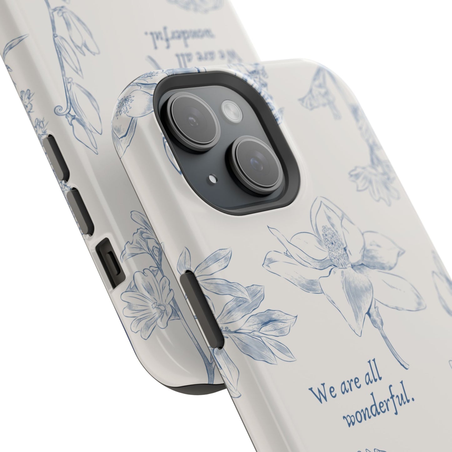 We are all wonderful- Inspirational Floral Design Tough MAGNETIC Phone Case