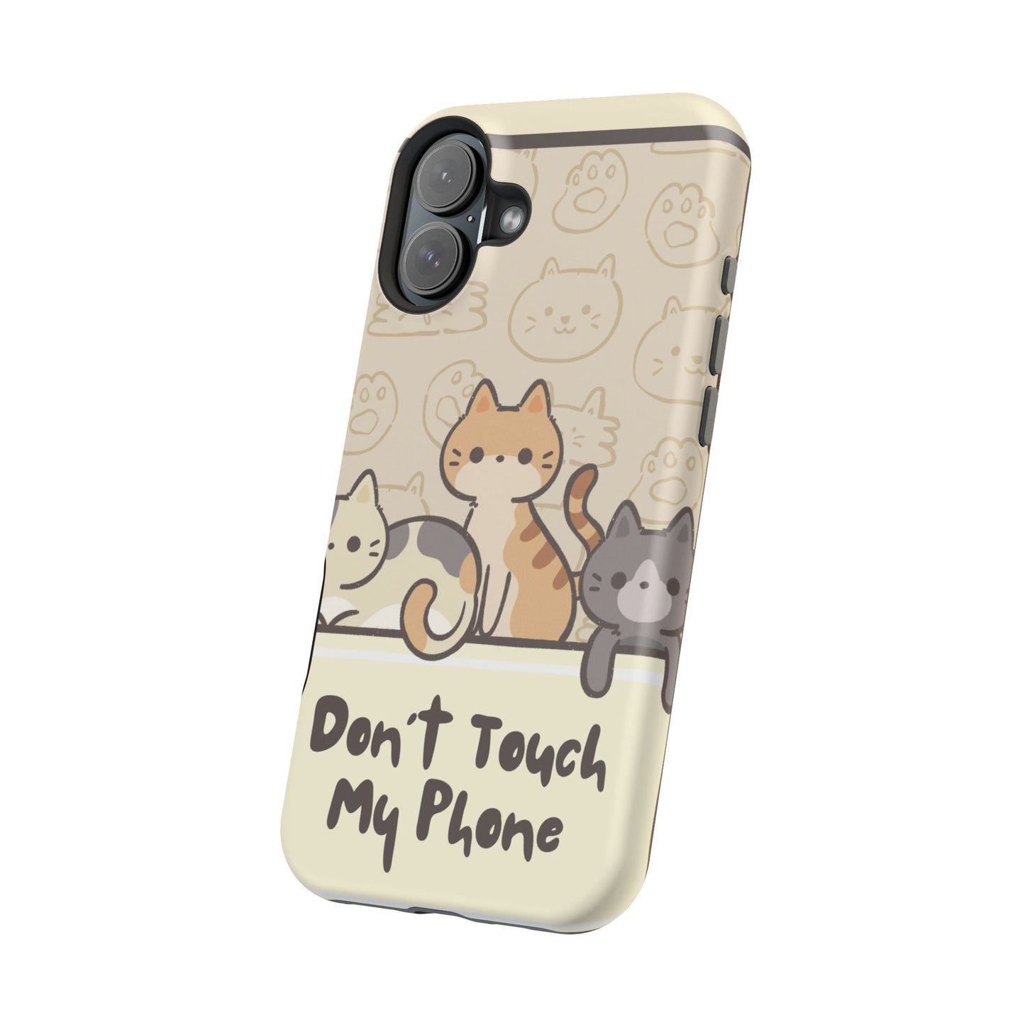 Cute Cat Tough MAGNETIC Phone Case - Don’t Touch My Phone!