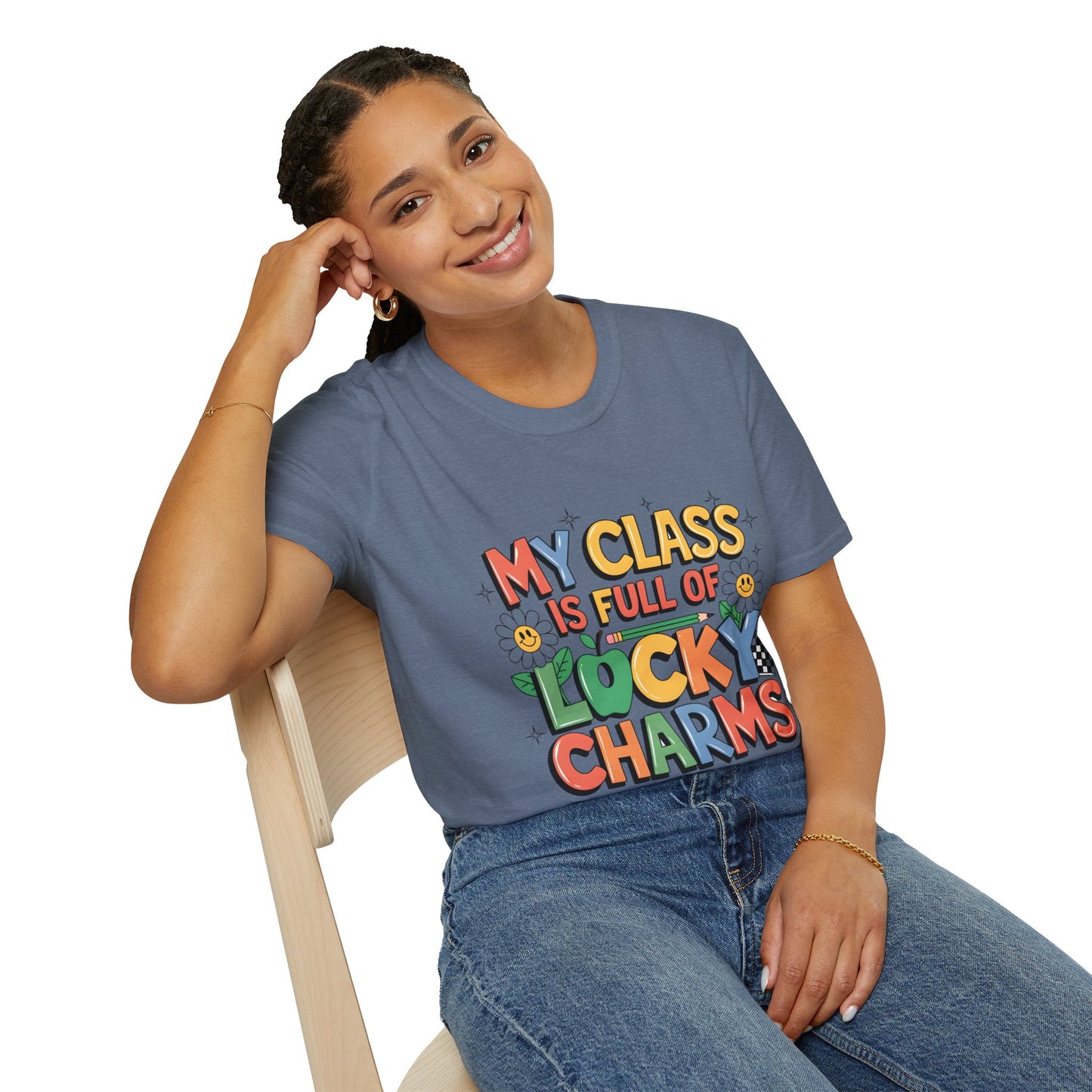 My Class is Full of Lucky Charms -St. Patrick's Day Teacher Unisex Tshirt