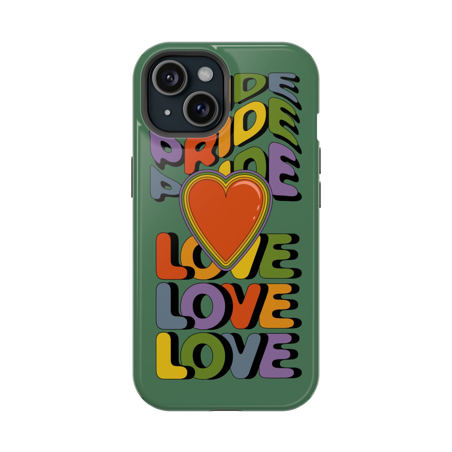 Pride Love - LGBTQ+ Support Tough Phone Case
