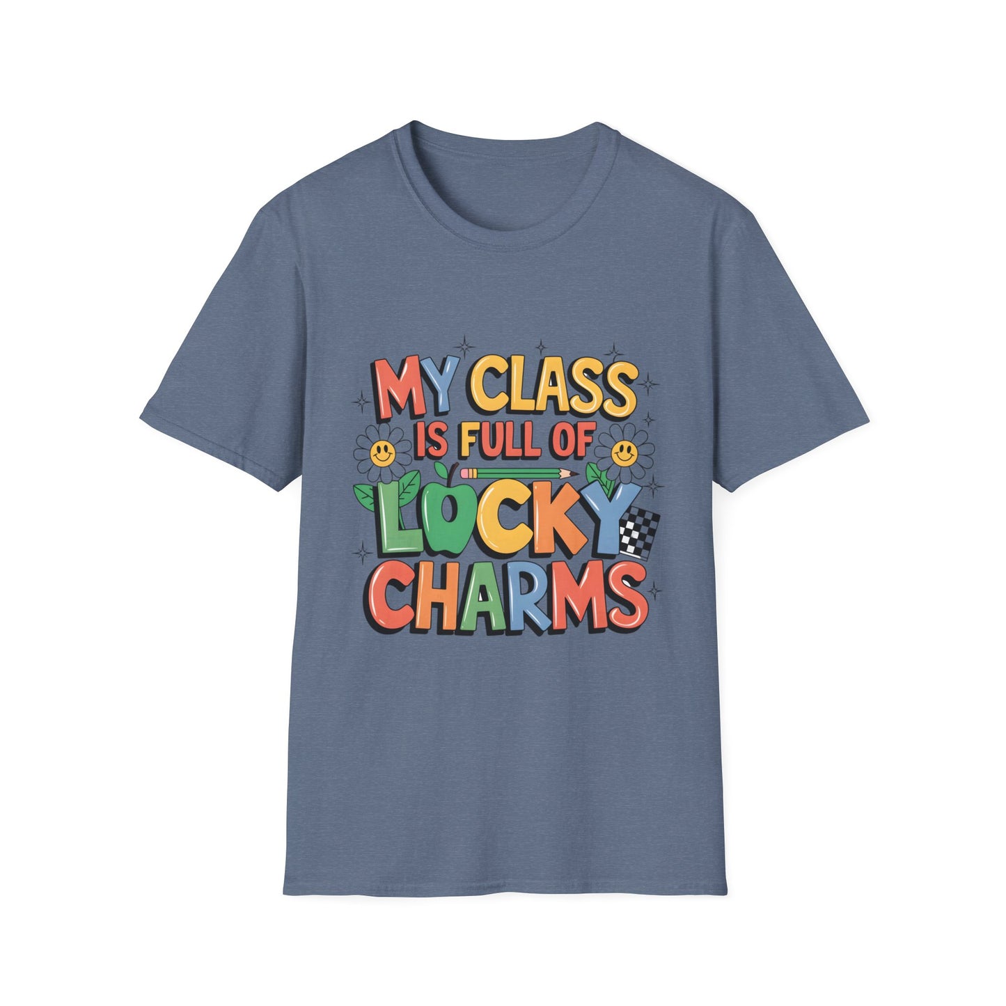 My Class is Full of Lucky Charms -St. Patrick's Day Teacher Unisex Tshirt