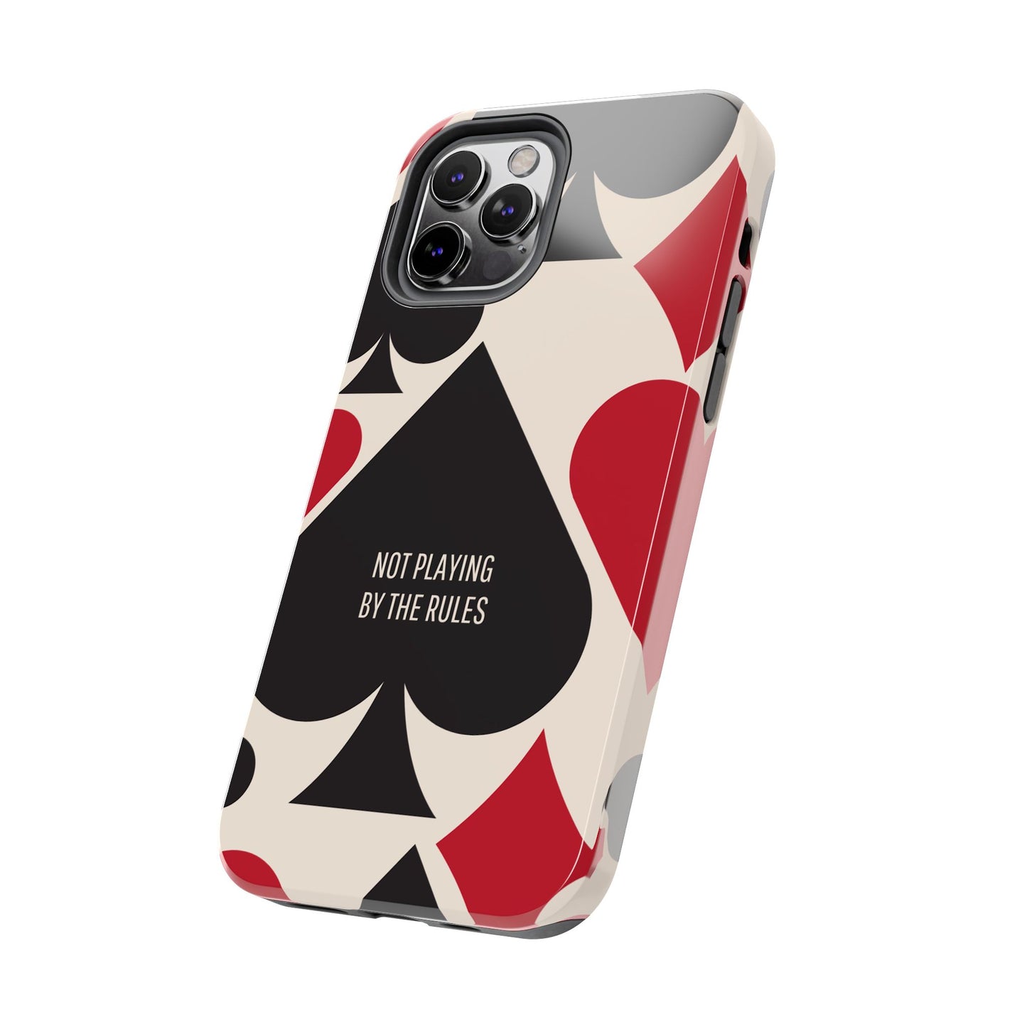 Bold Playing Card Tough Phone Case - Not Playing by the Rules