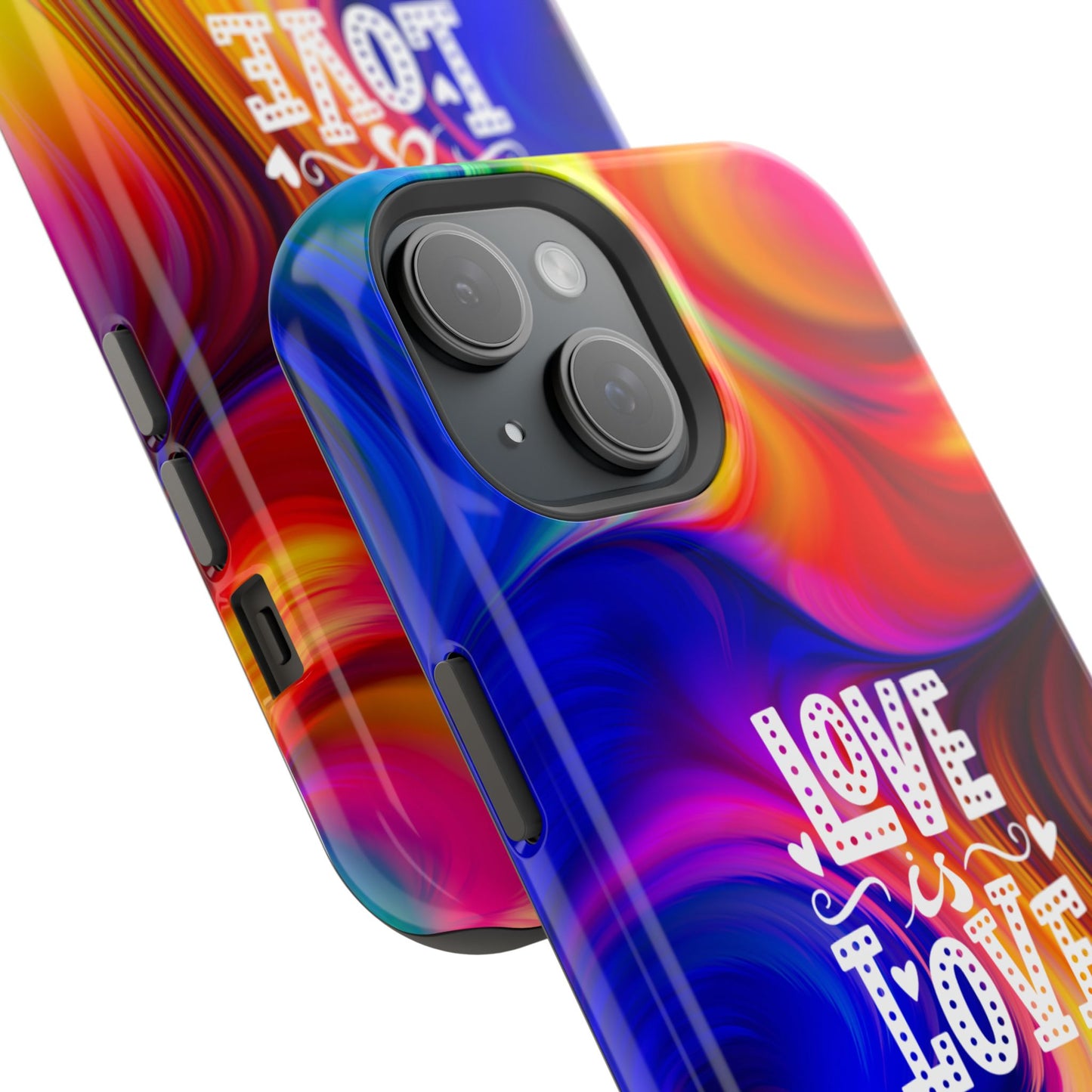 LOVE IS LOVE Colorful Love, Pride Tough Phone Case